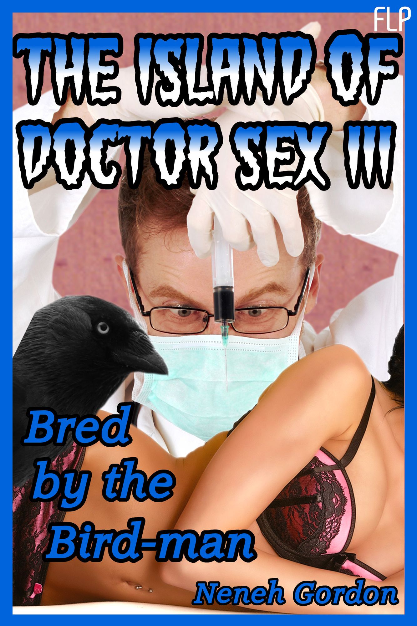 The Island of Doctor Sex III: Bred by the Bird-man
