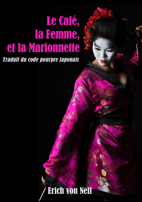 Le Café, la Femme, et La Marionnett