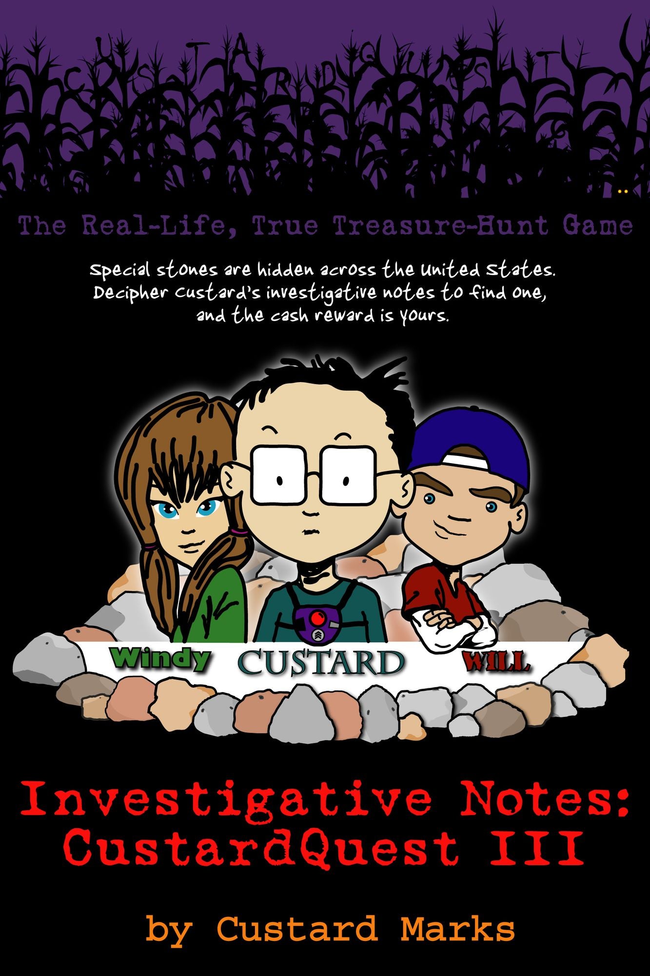CustardQuest III: The Real-Life, True Treasure-Hunt Game