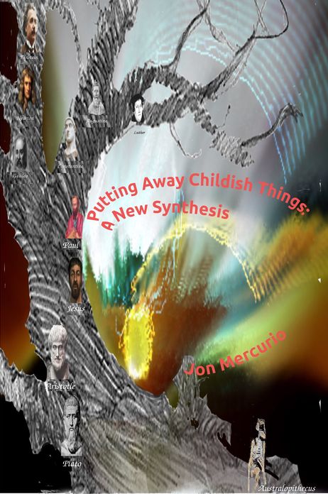 Putting Away Childish Things: A New Synthesis