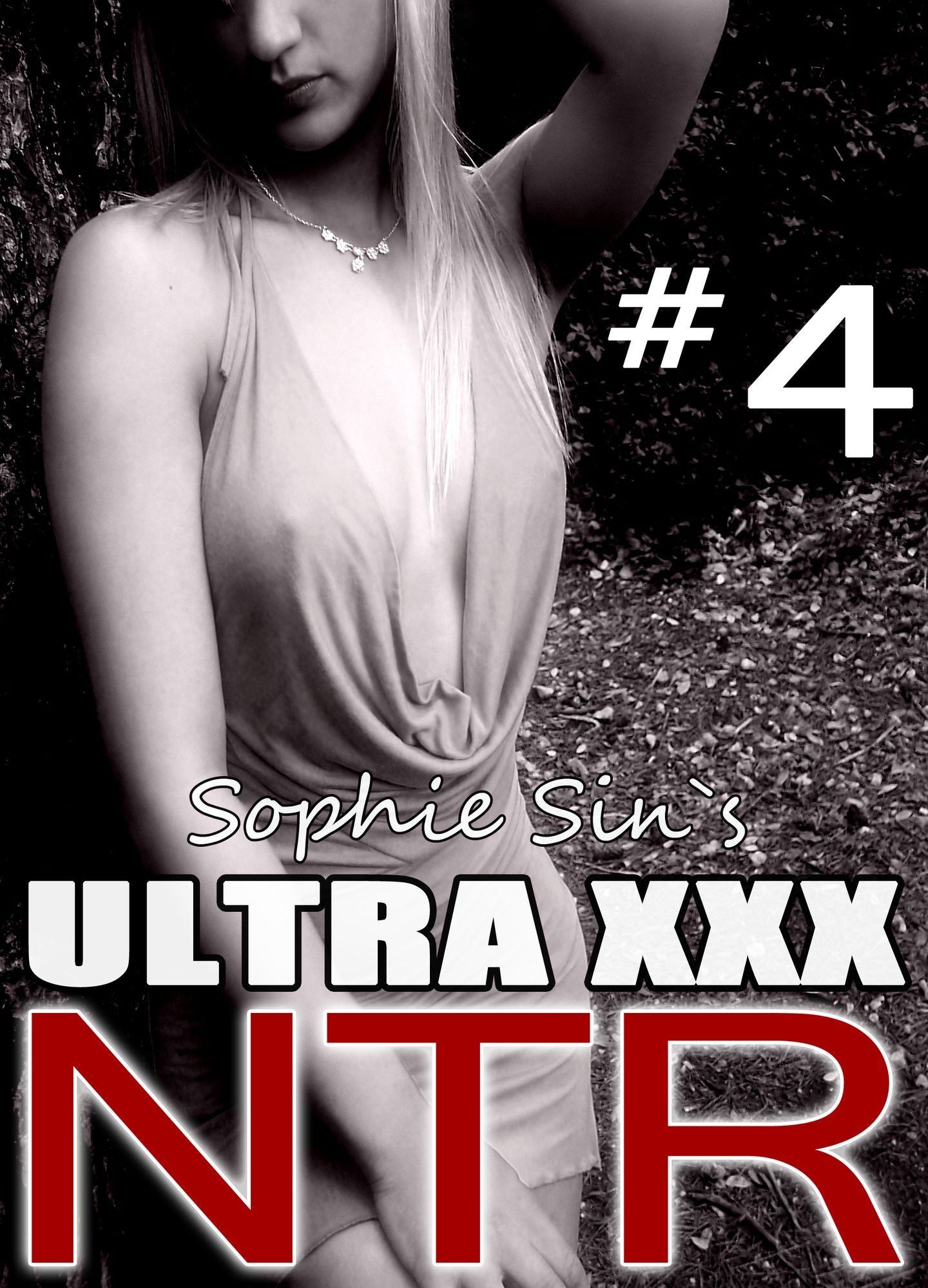 Ultra XXX: NTR #4