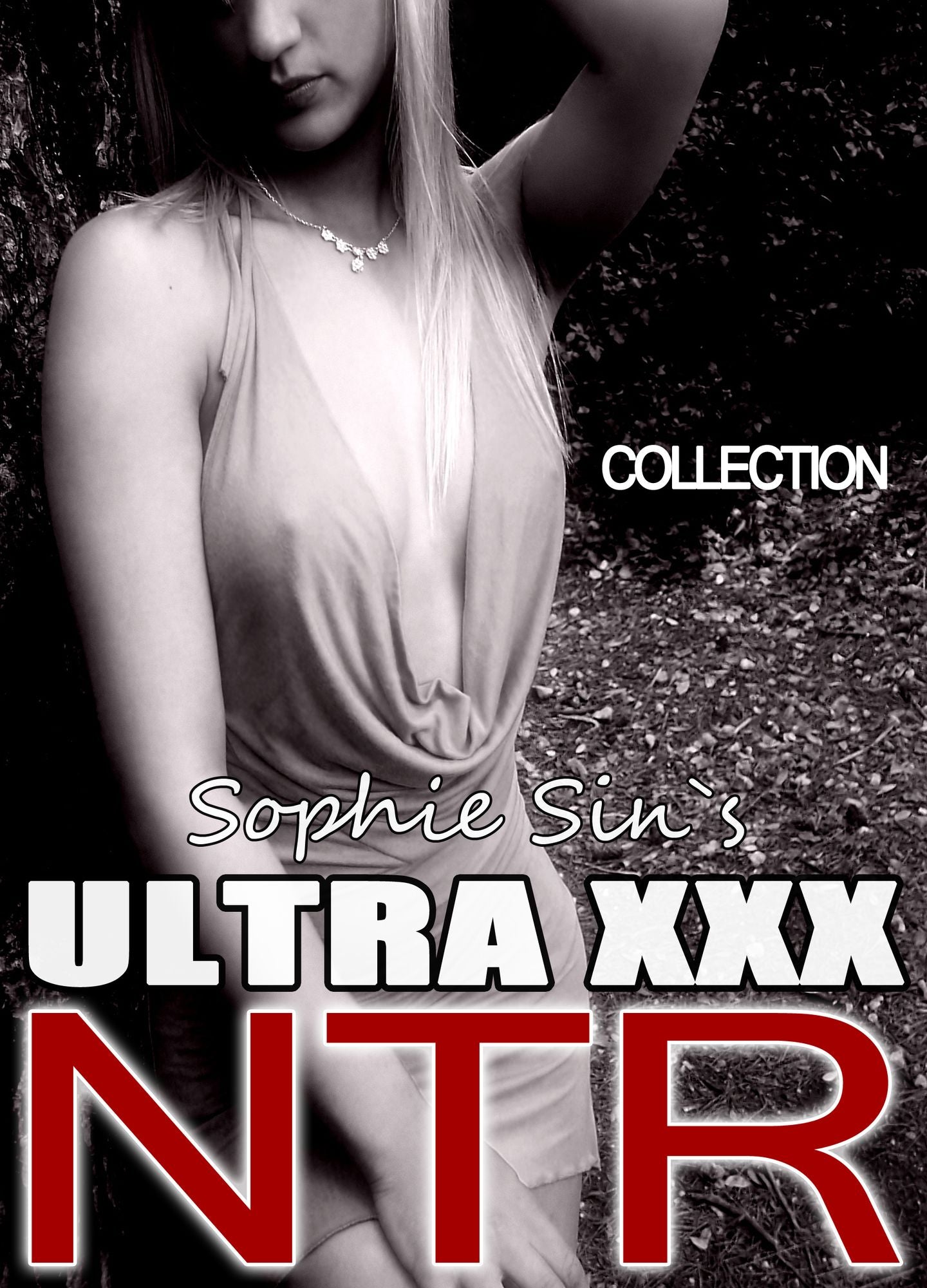 Ultra XXX: NTR Collection