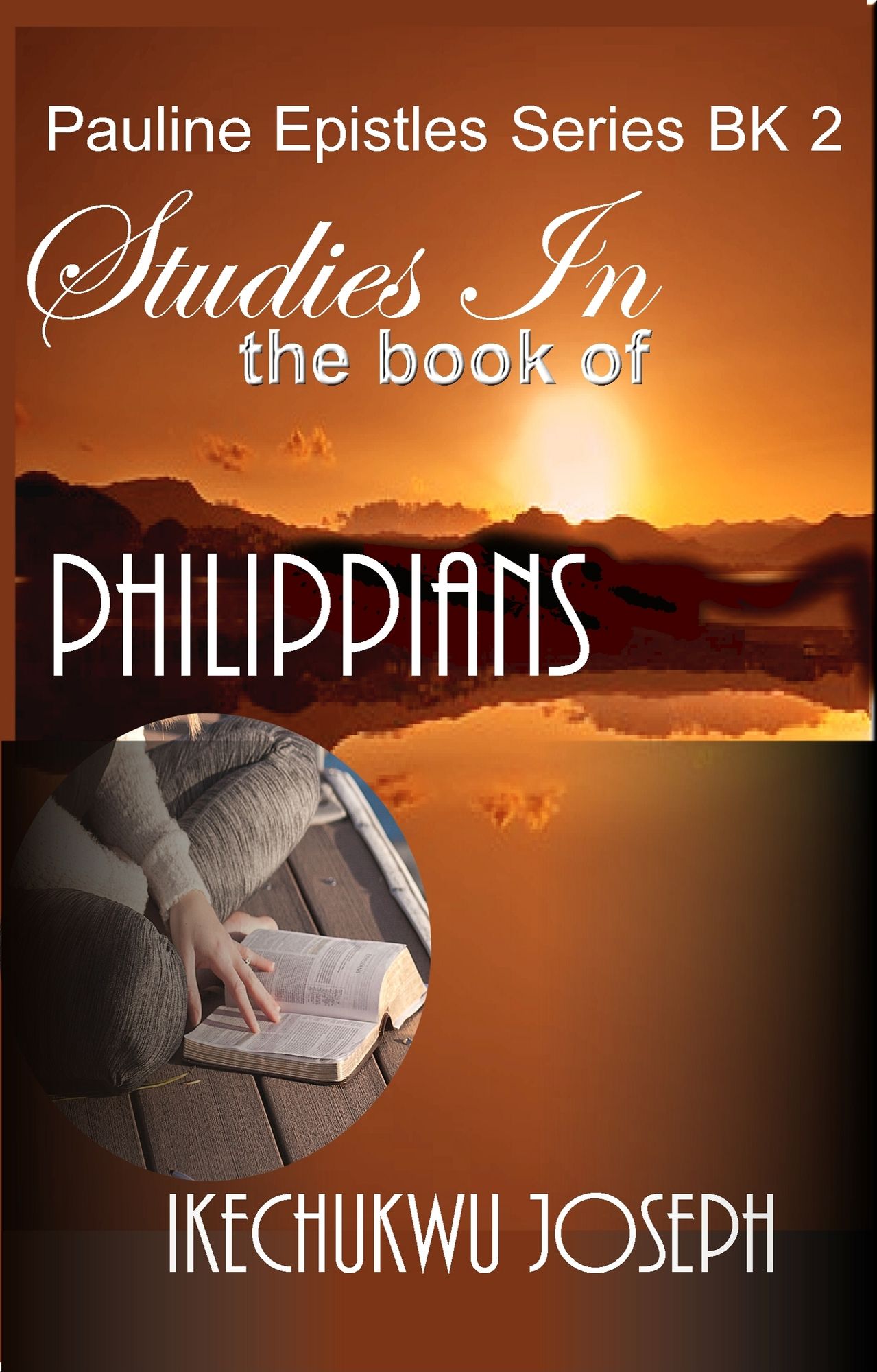 A Study of the Book of Philippians