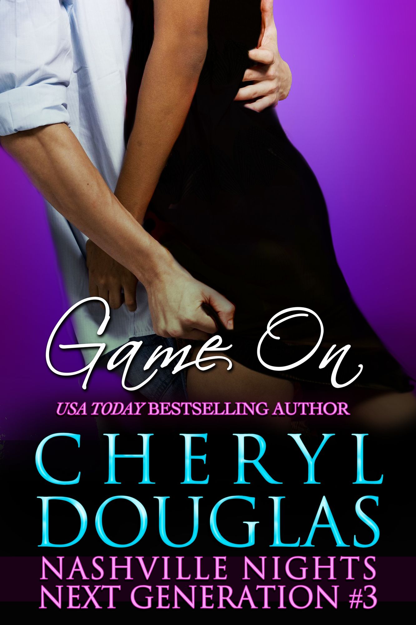 Game On (Nashville Nights Next Generation 3)