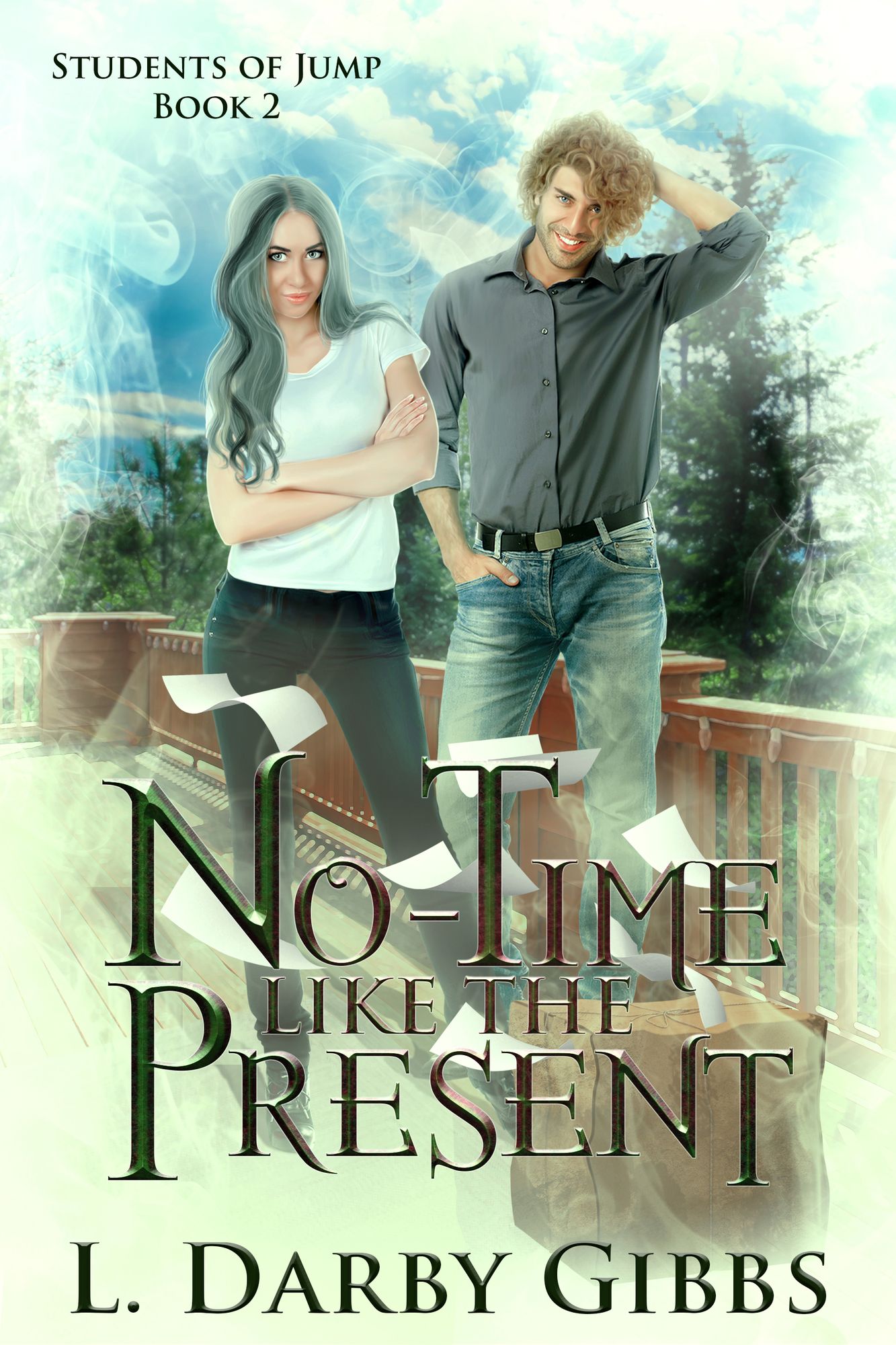 No-Time Like the Present