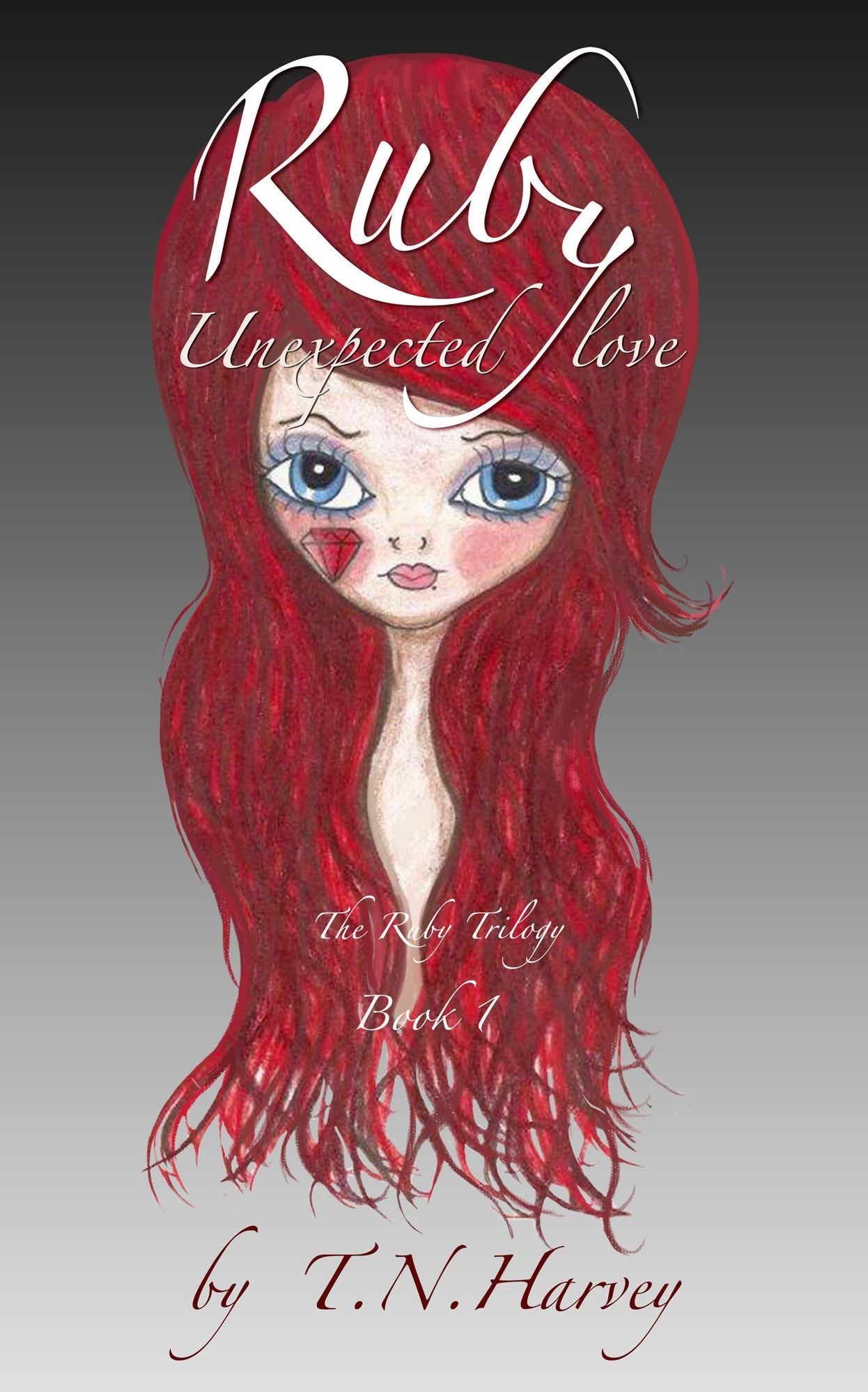 Ruby: Unexpected Love...