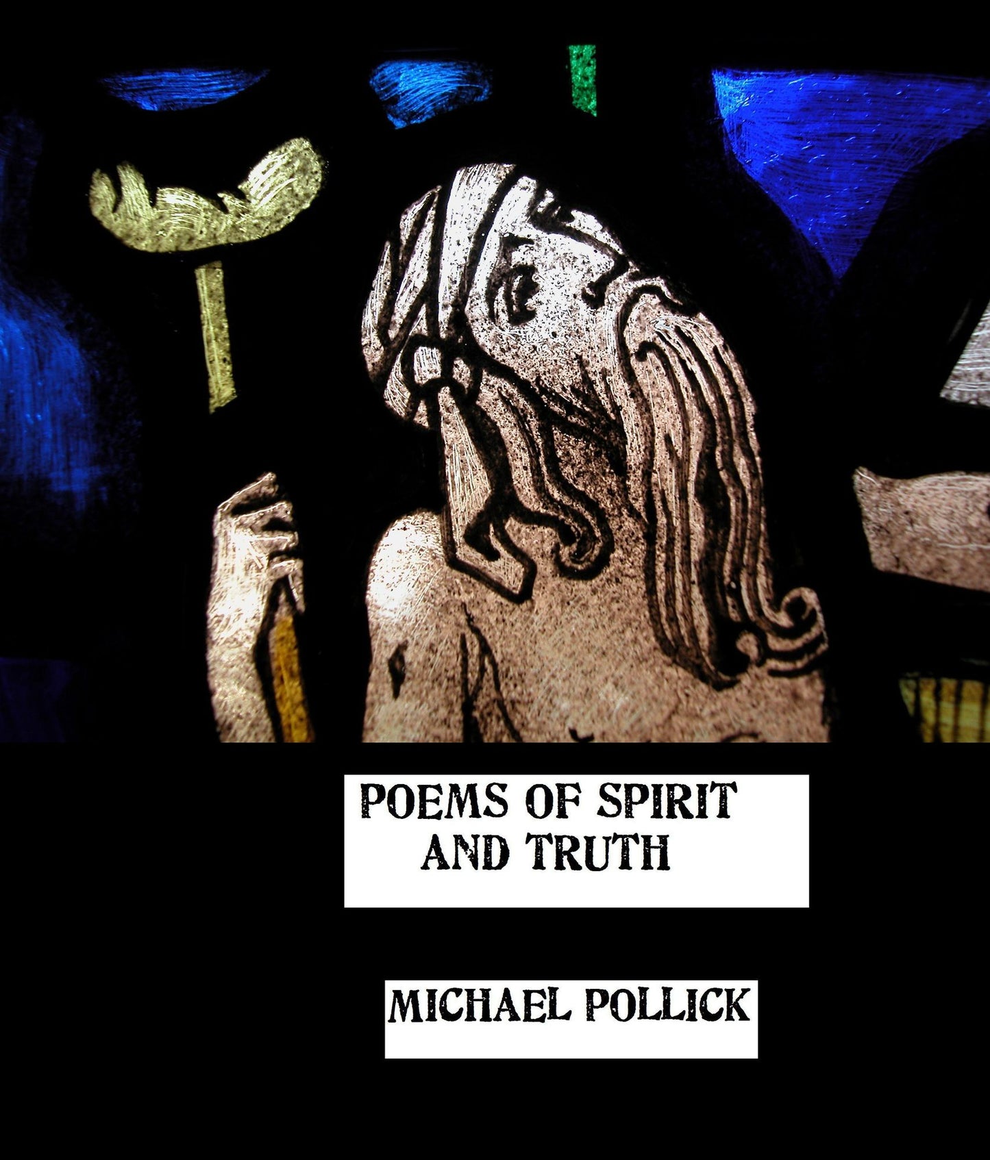 Poems of Spirit and Truth