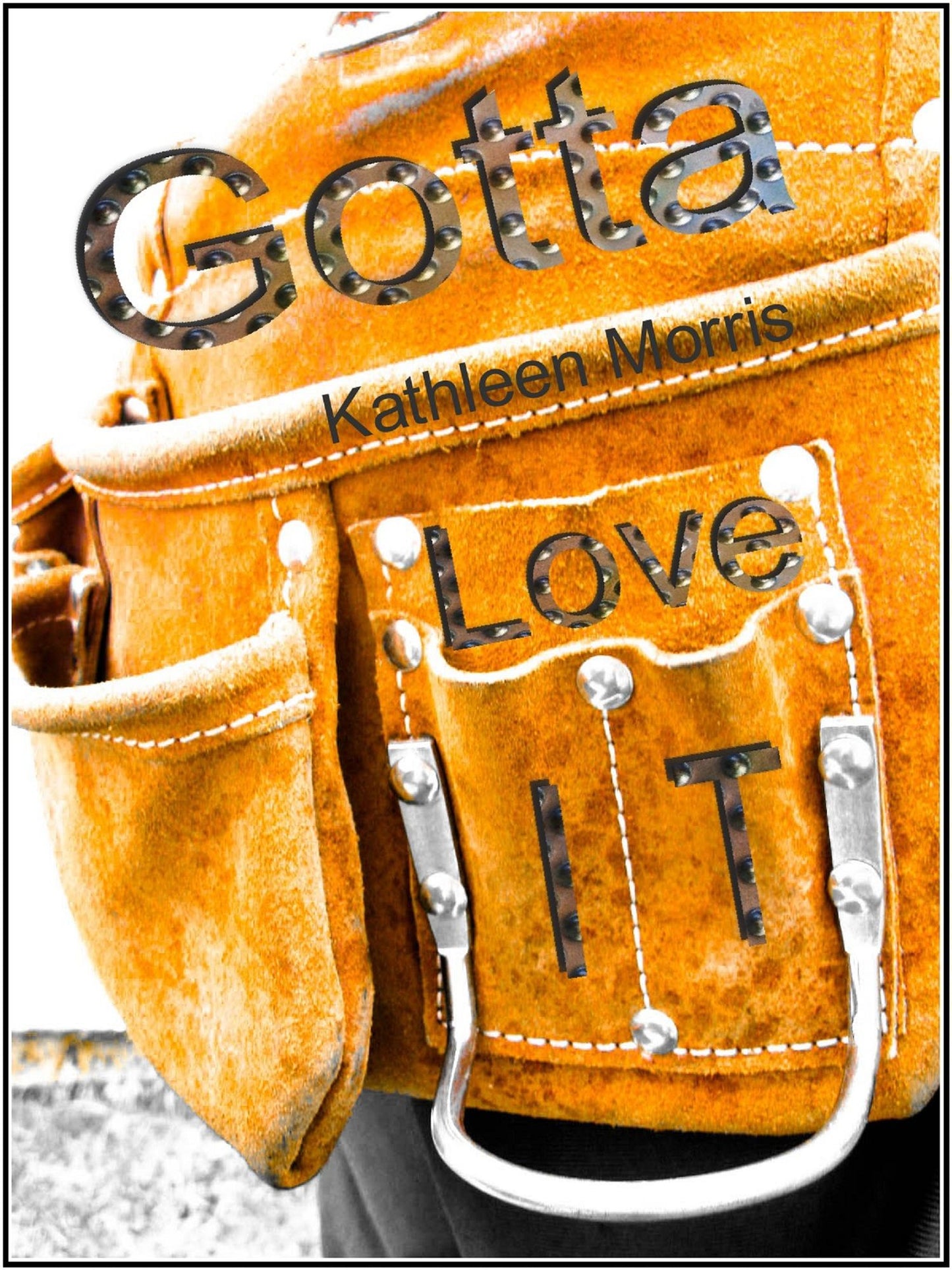 Gotta Love It: A Humorous Play About Rural Life