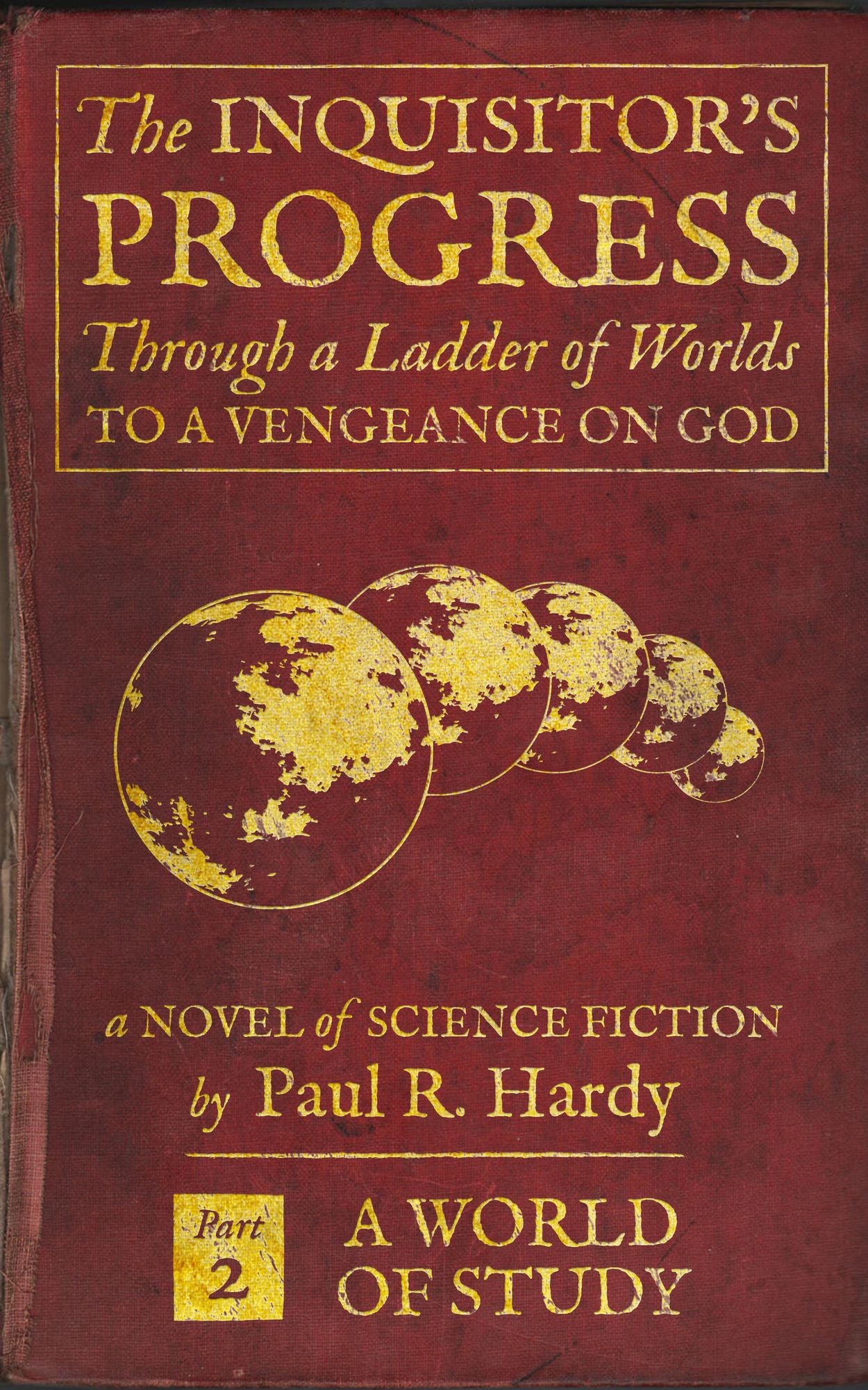 The Inquisitor's Progress Part 2 of 5: A World of Study