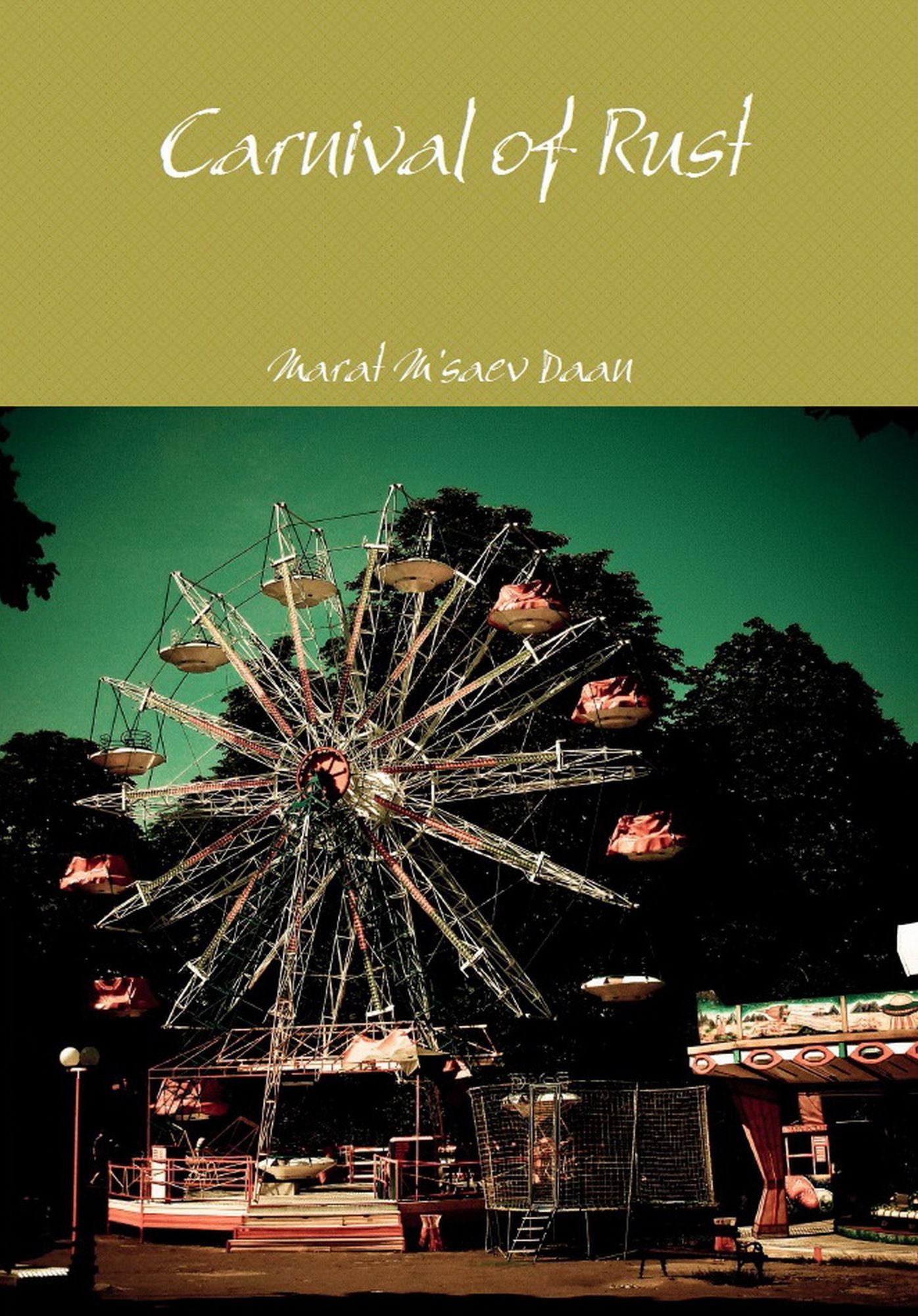 Carnival of Rust