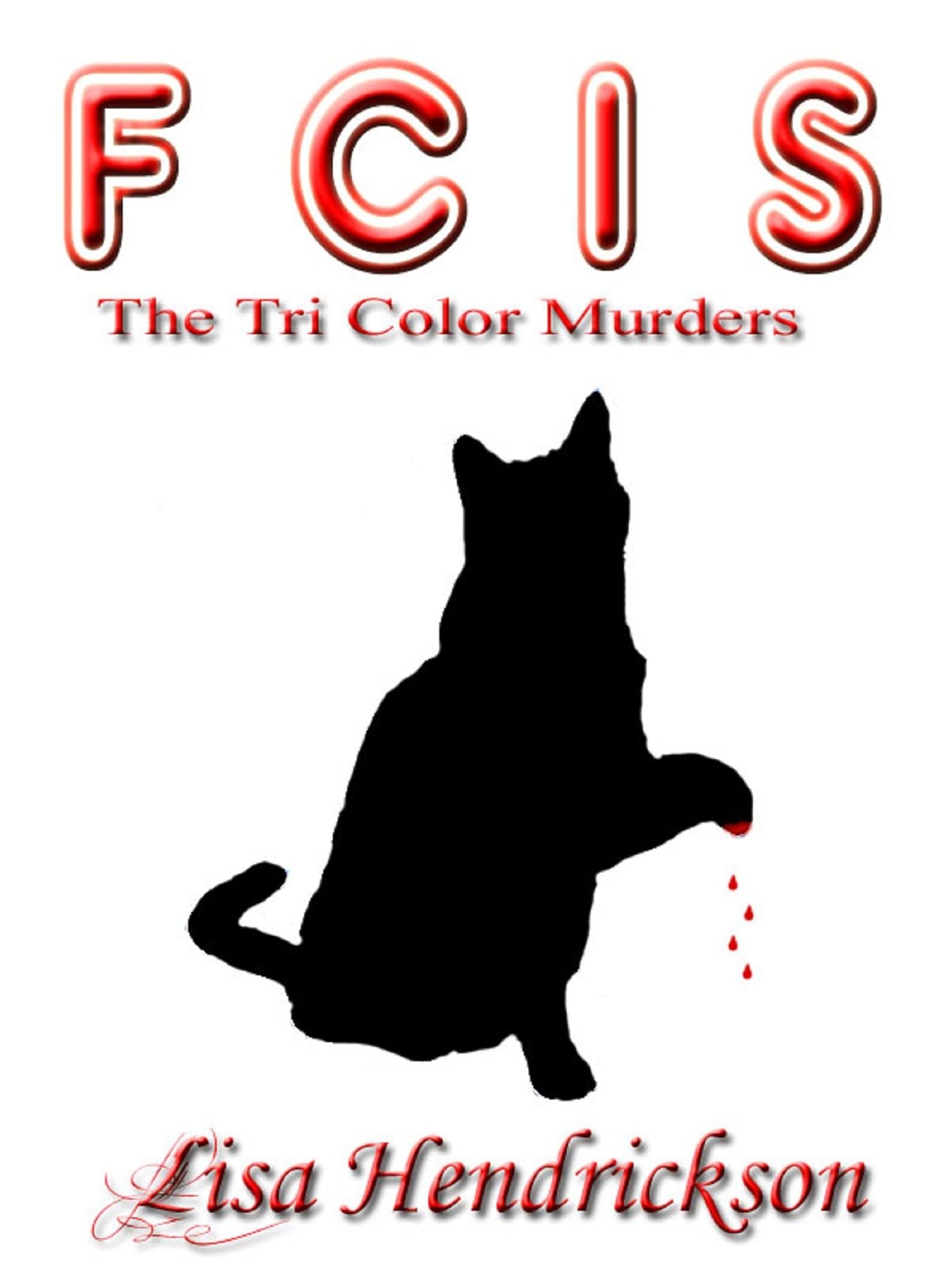 FCIS: The Tricolor Killer