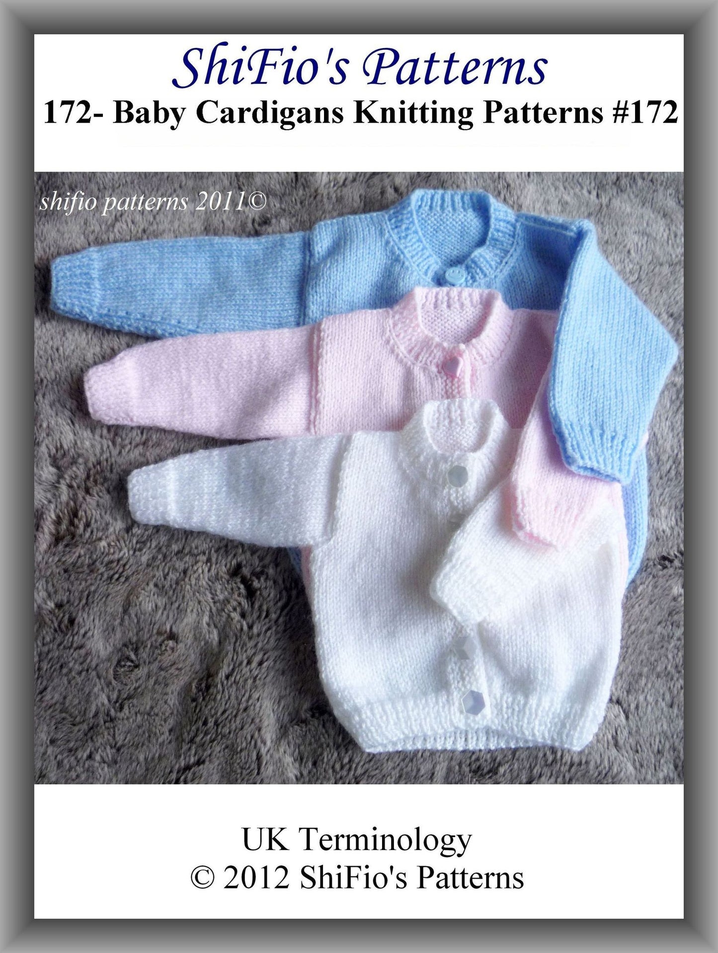 172- Baby Cardigans Knitting Patterns #172