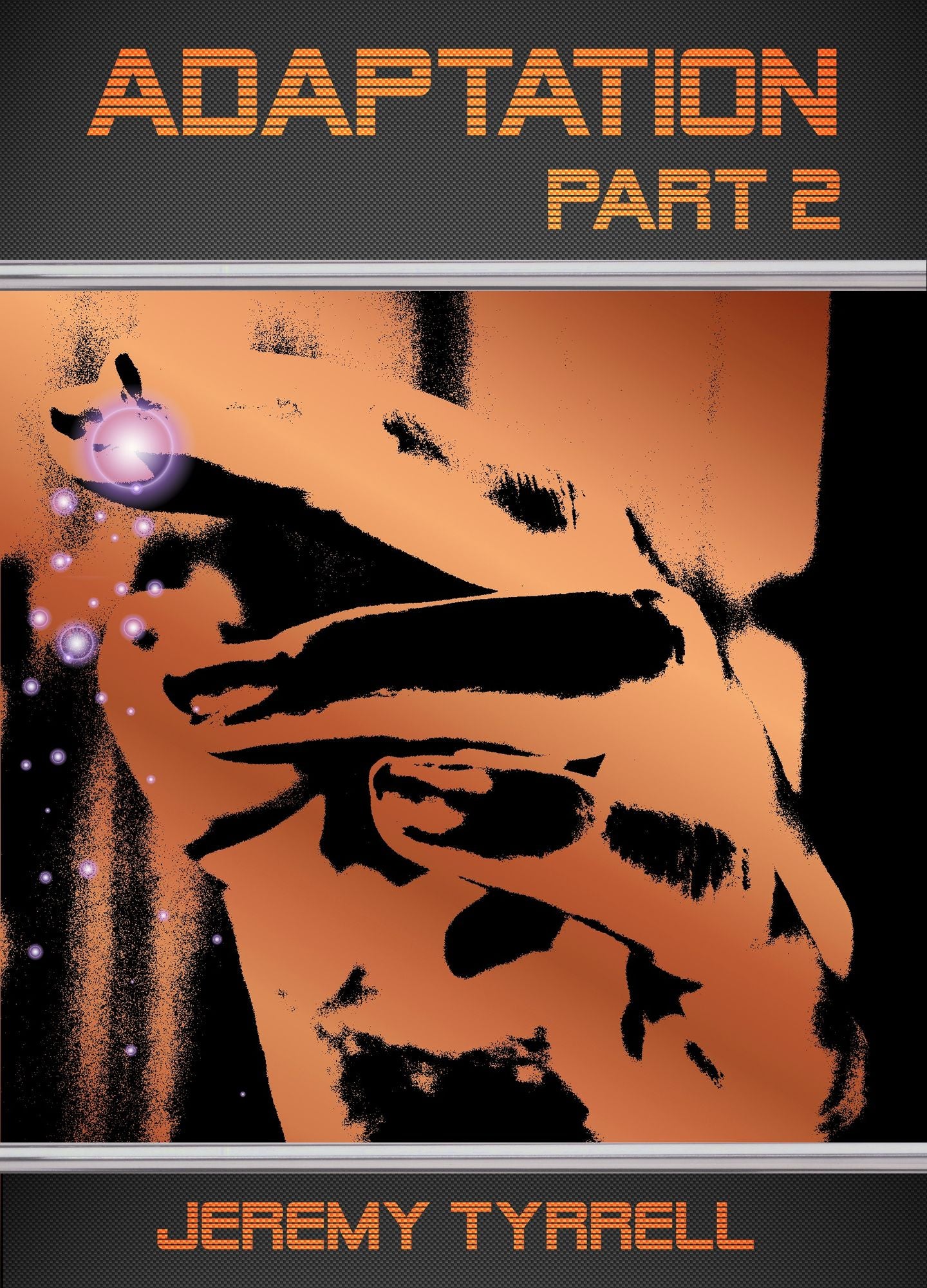 Adaptation: Part 2