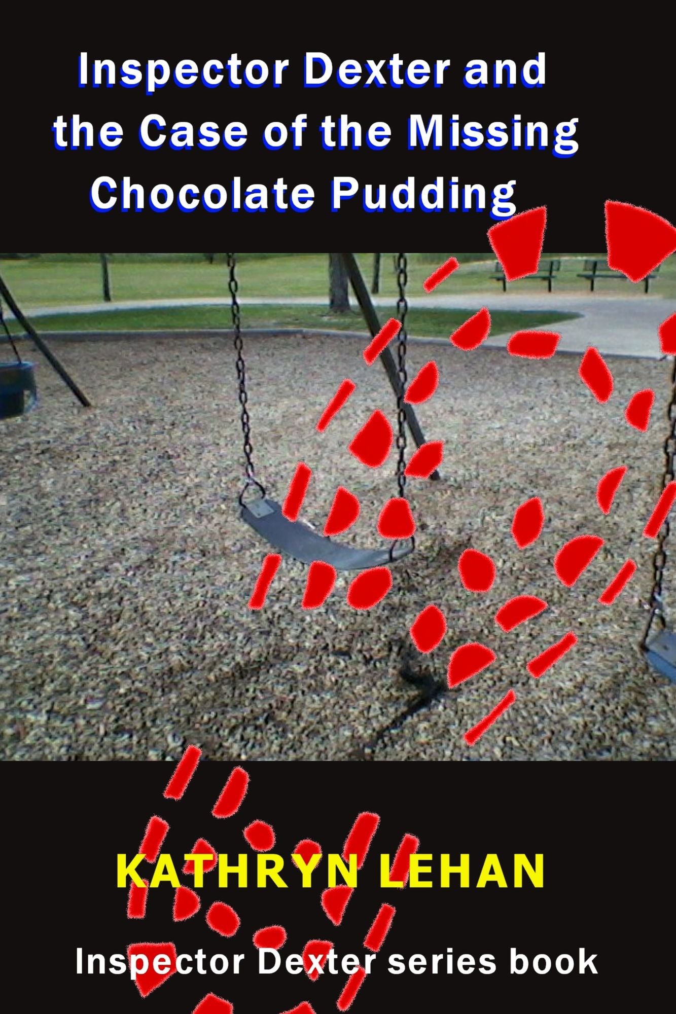 Inspector Dexter & the Case of the Missing Chocolate Pudding