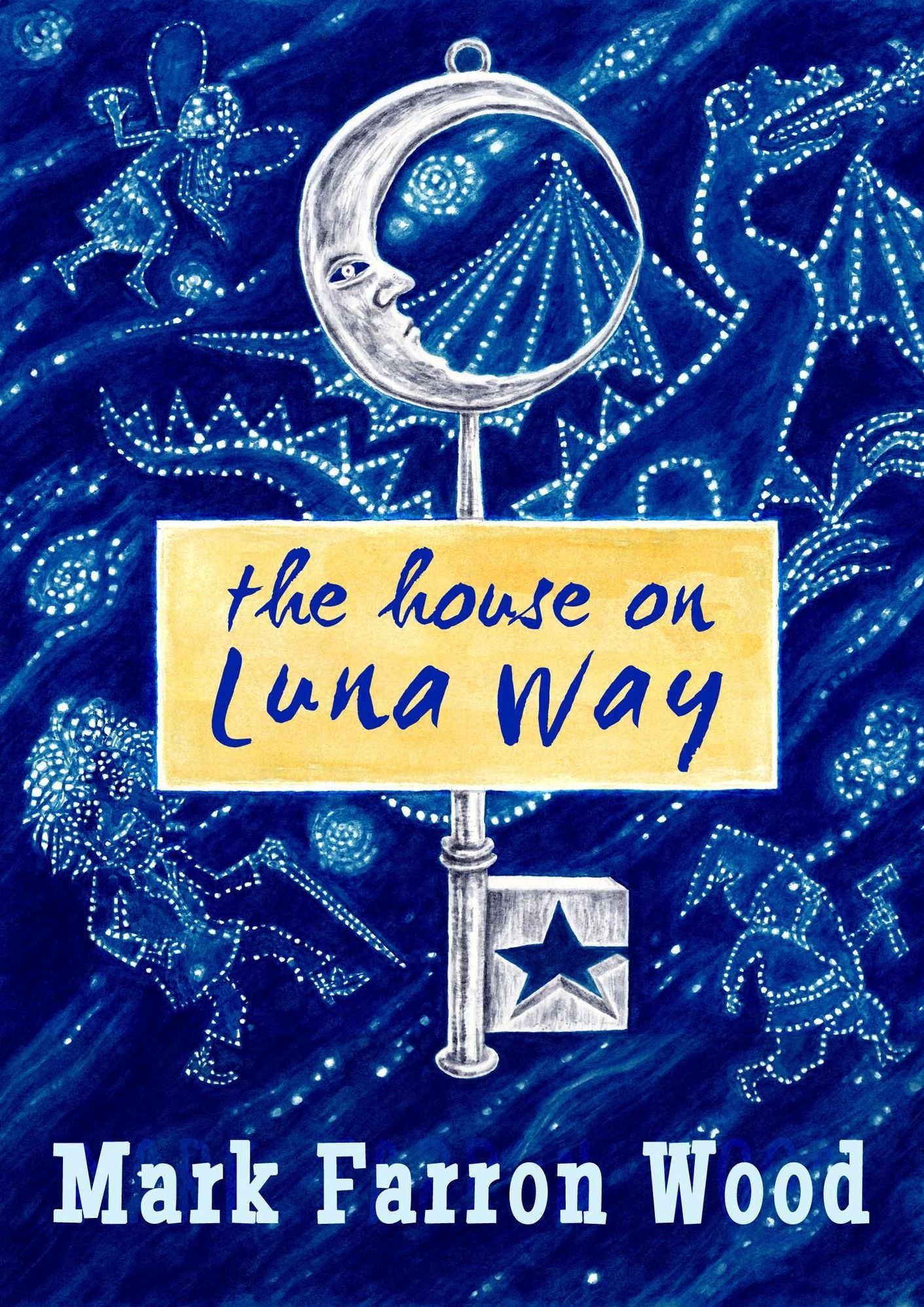 The House on Luna Way