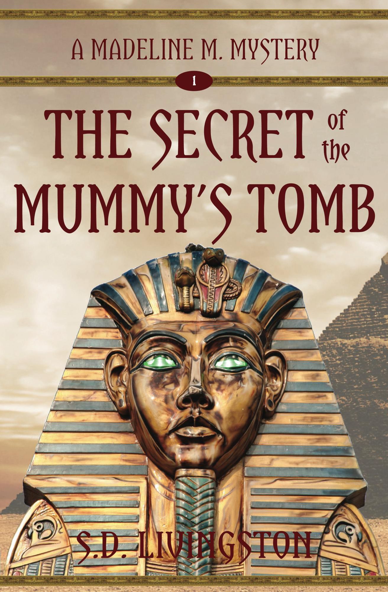 The Secret of the Mummy's Tomb
