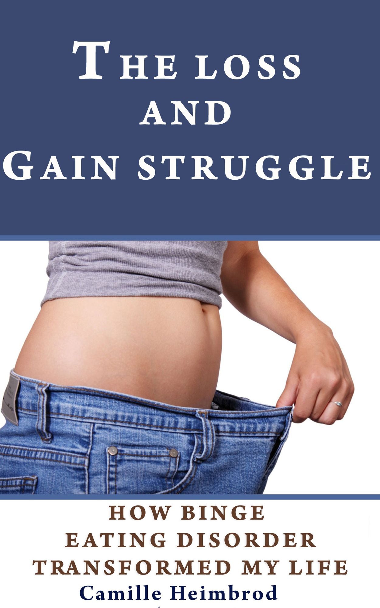 The Loss and Gain Struggle: How Binge Eating Disorder Transformed My Life