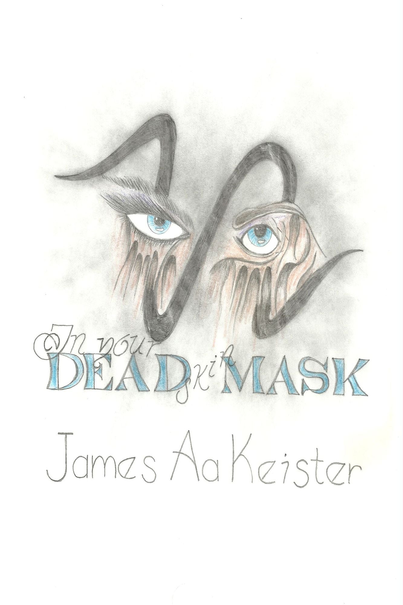 In Your Dead Skin Mask