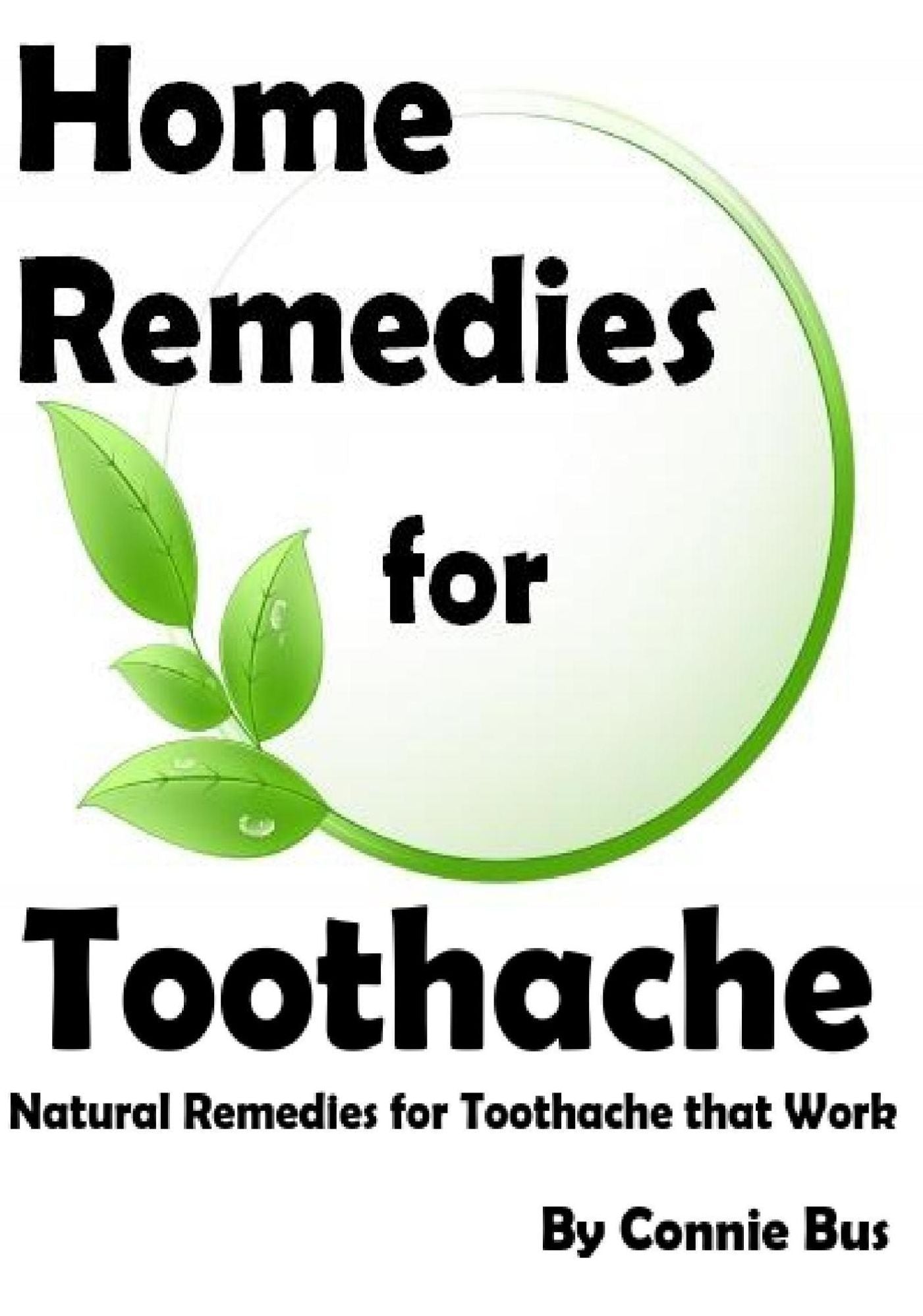 Home Remedies for Toothache: Natural Remedies for Toothache that Work