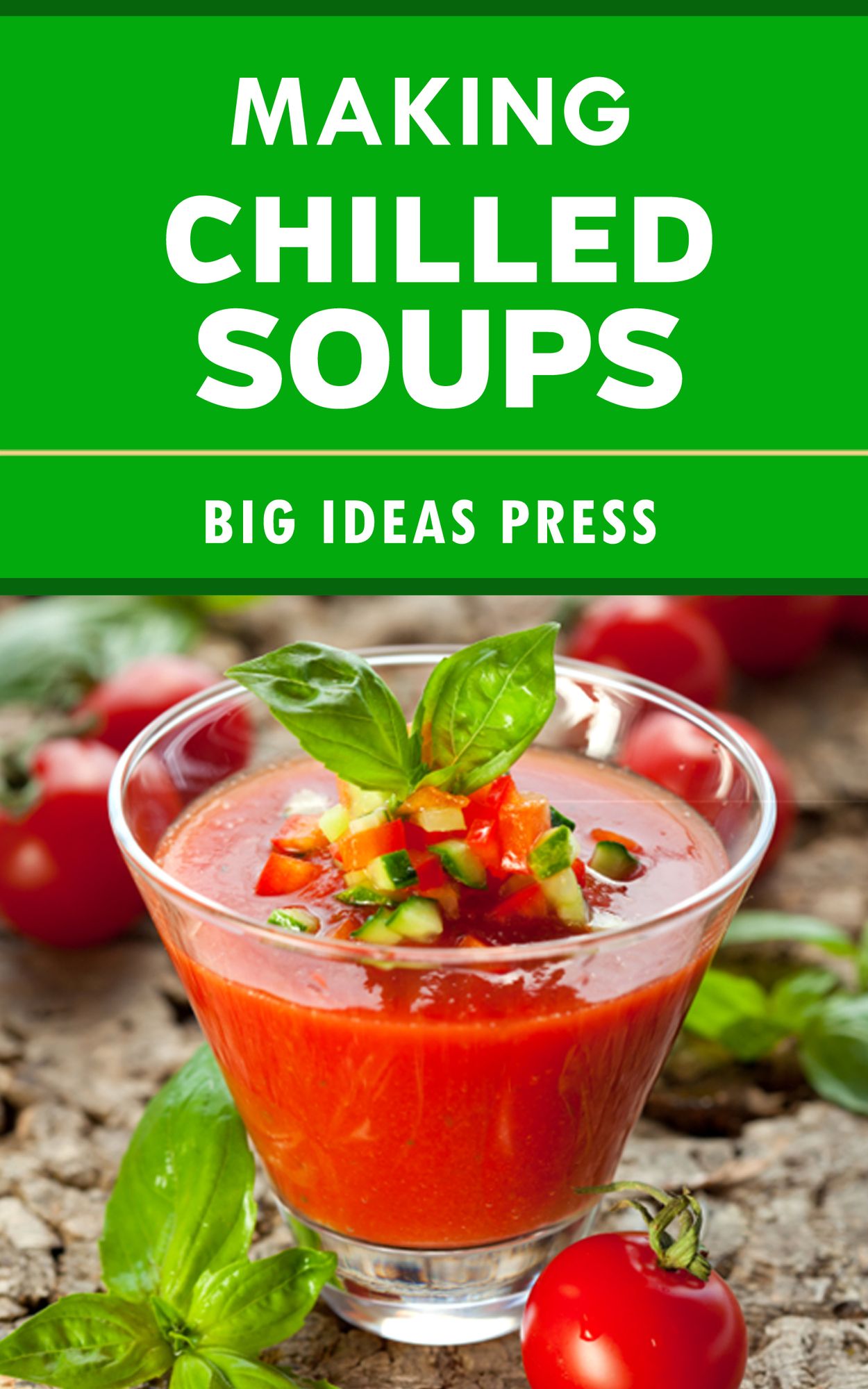 Making Chilled Soups