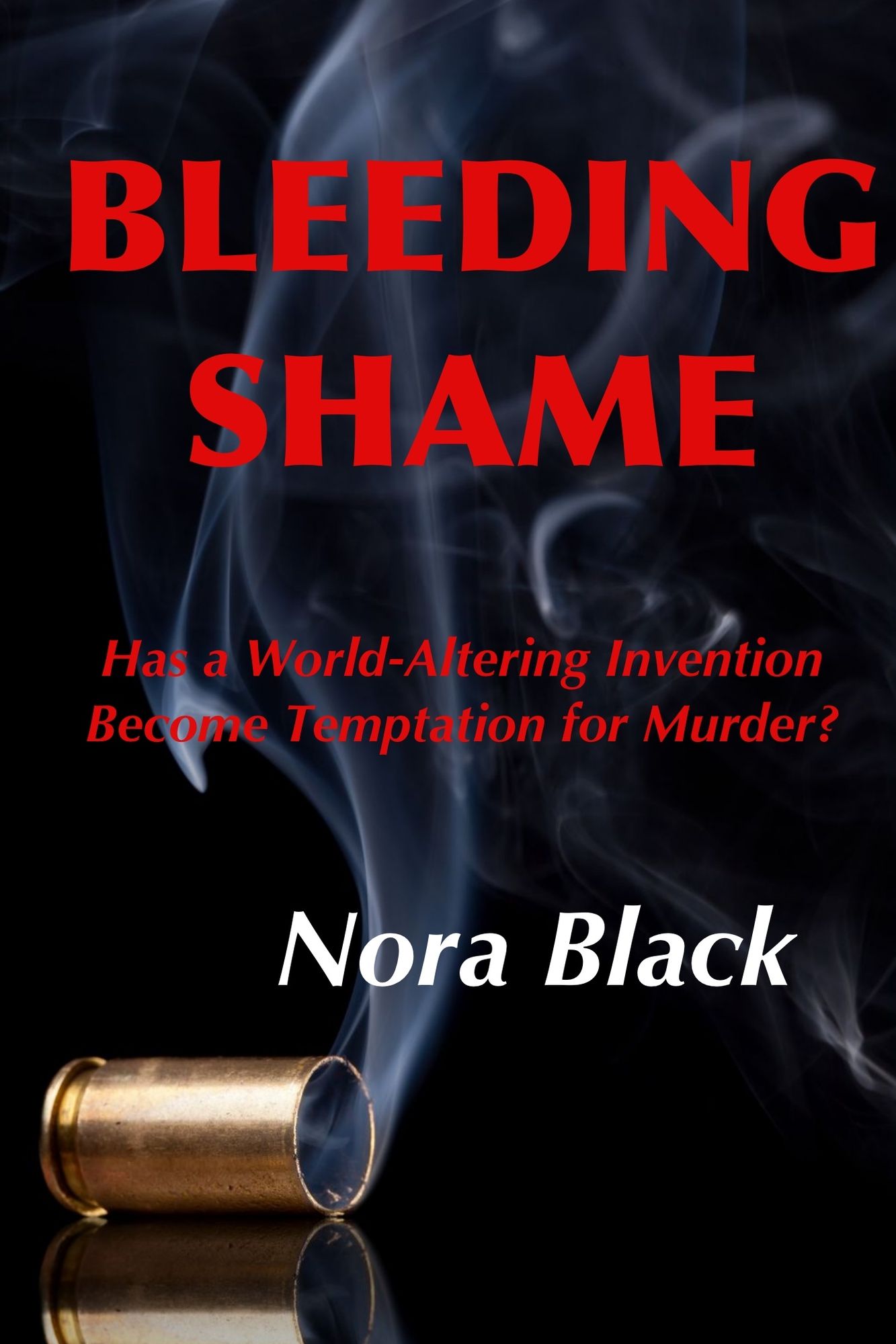 Bleeding Shame.