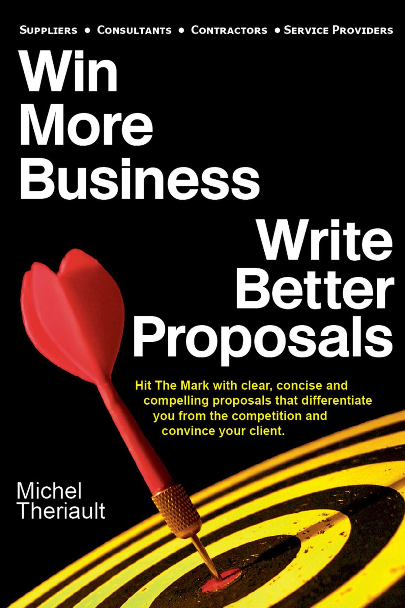 Win More Business: Write Better Proposals