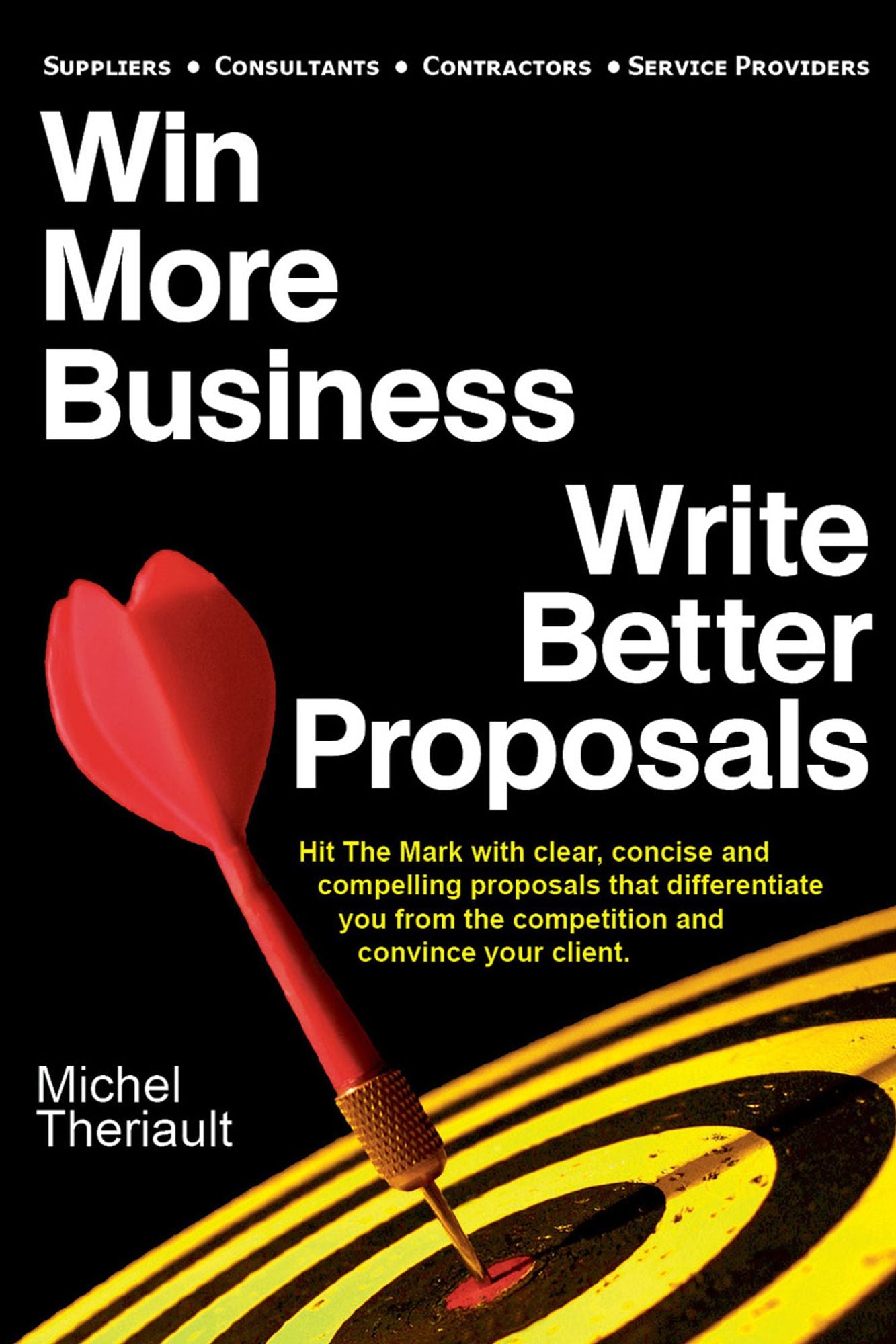 Win More Business: Write Better Proposals