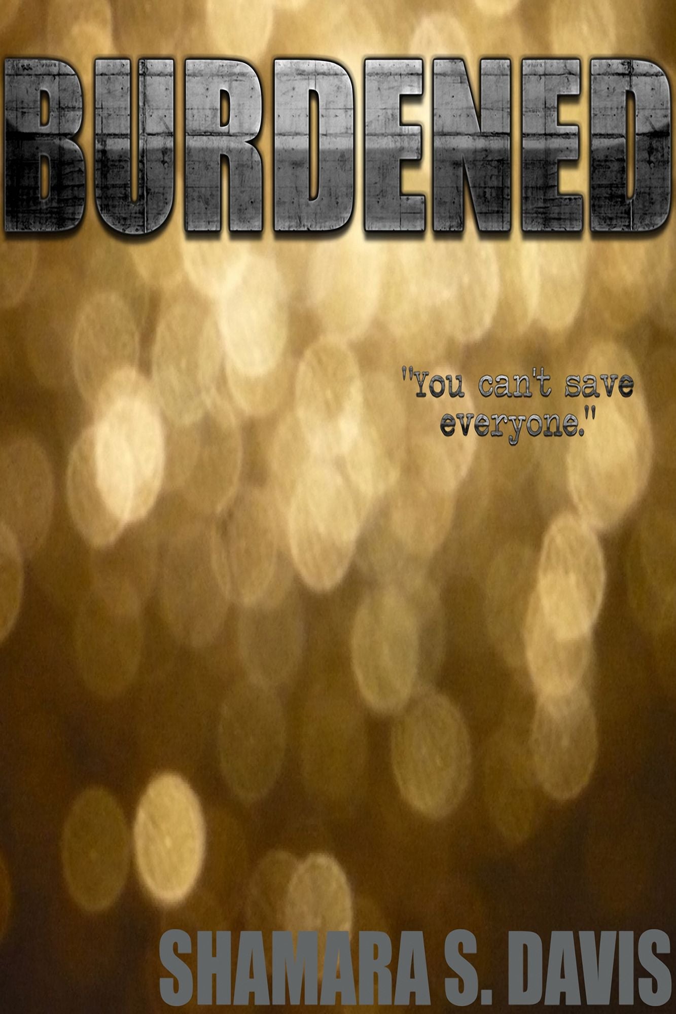 Burdened