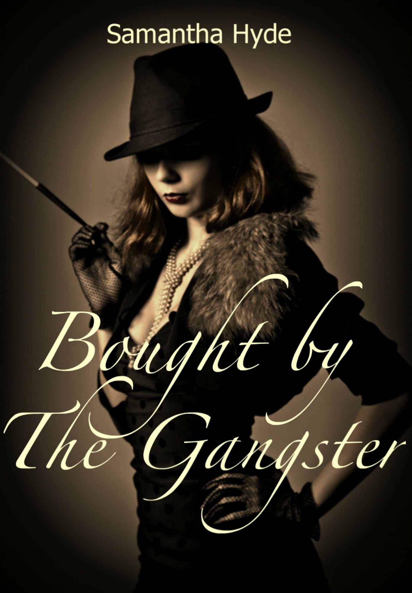 Bought By The Gangster