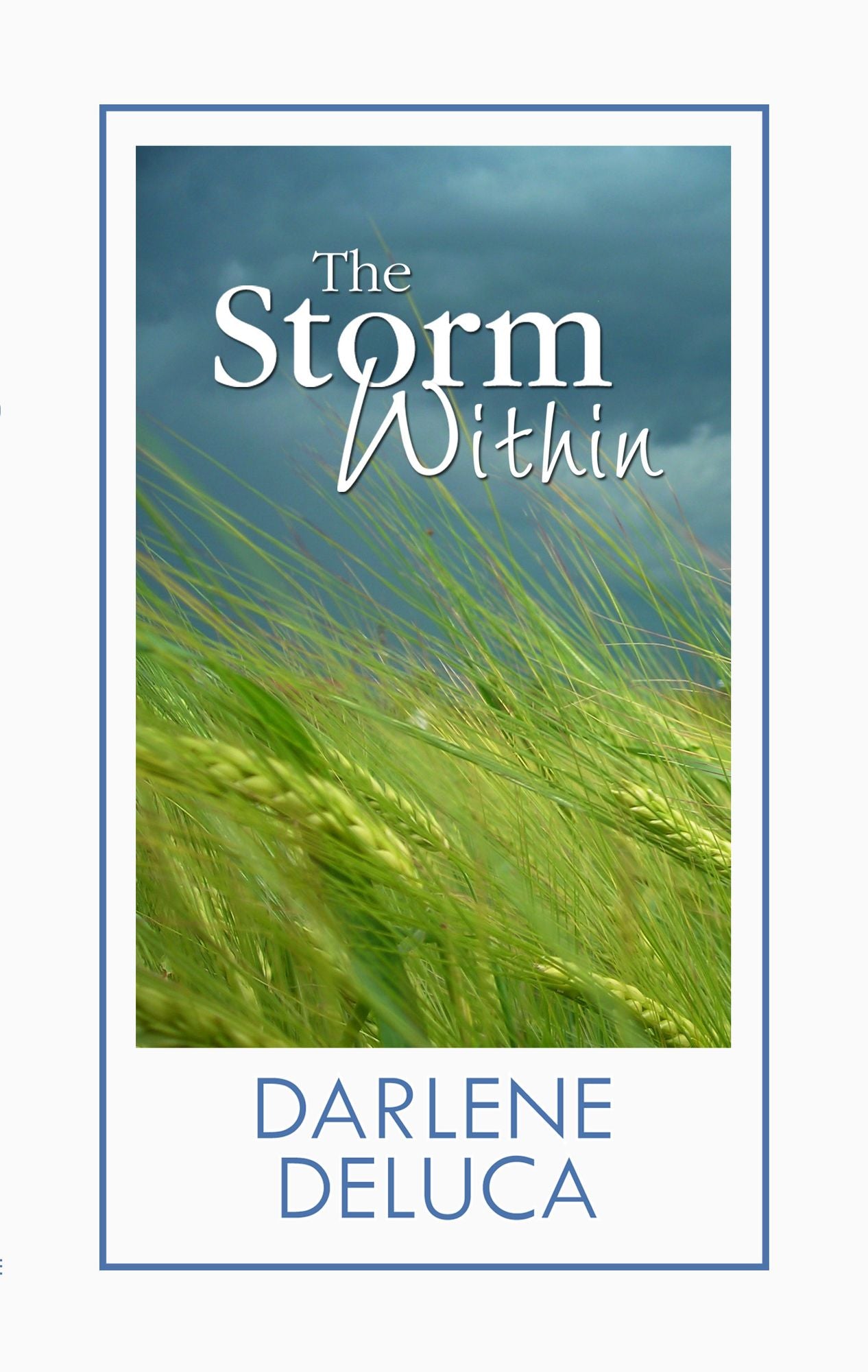 The Storm Within