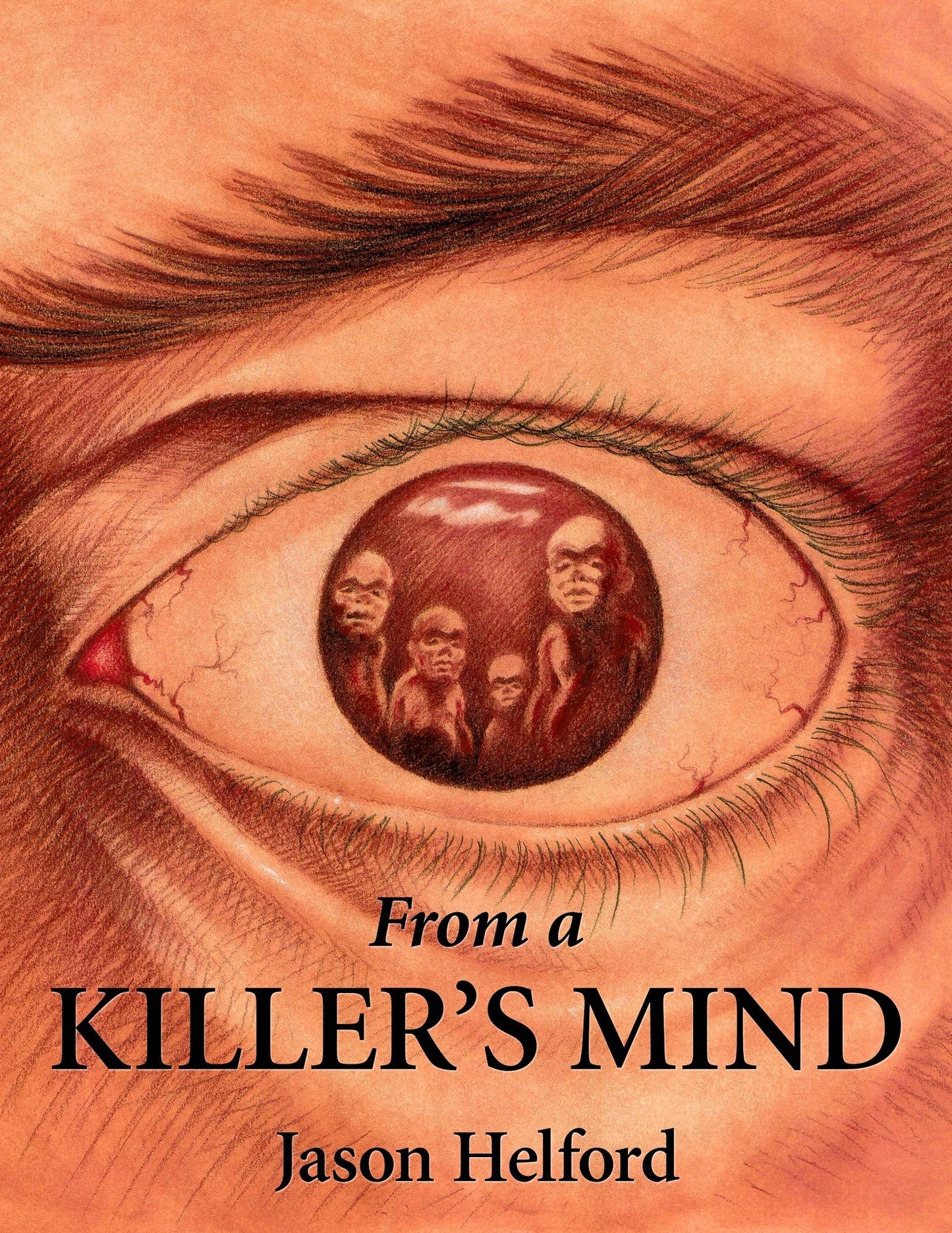 From a Killer's Mind