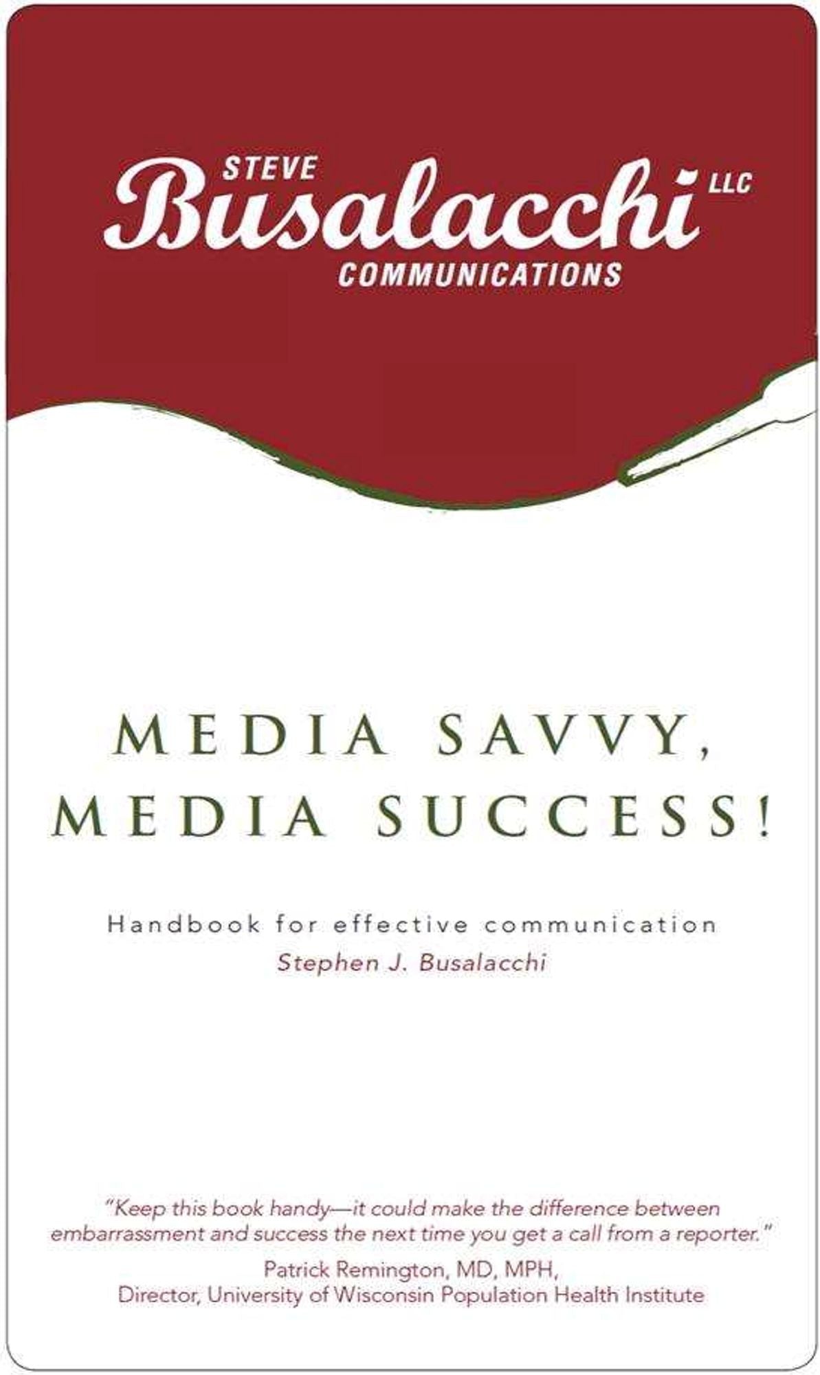 Media Savvy, Media Success!