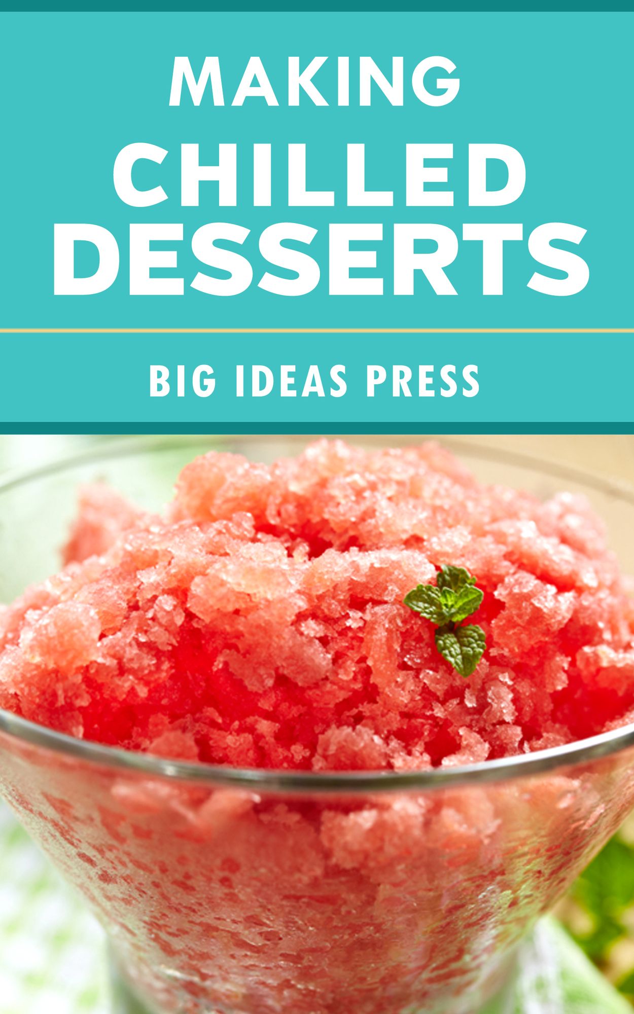 Making Chilled Desserts