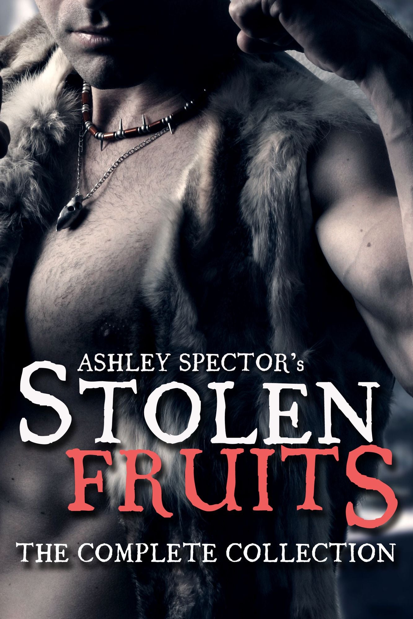 Stolen Fruits: The Complete Collection (A Historical Viking Erotic Romance Novella)