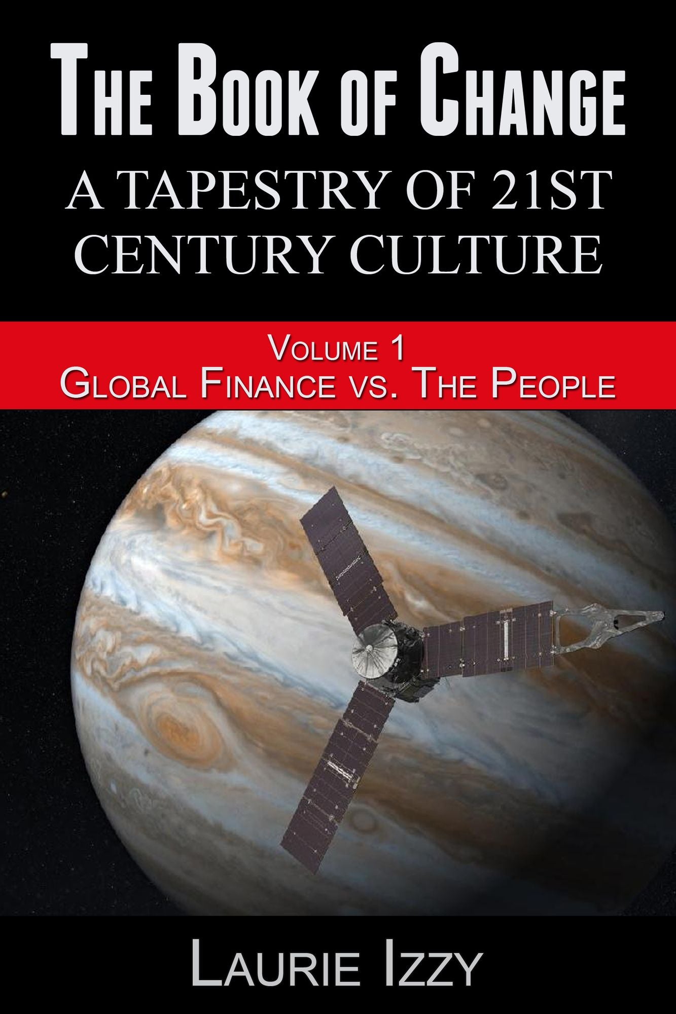 The Book of Change: Global Finance vs. The People