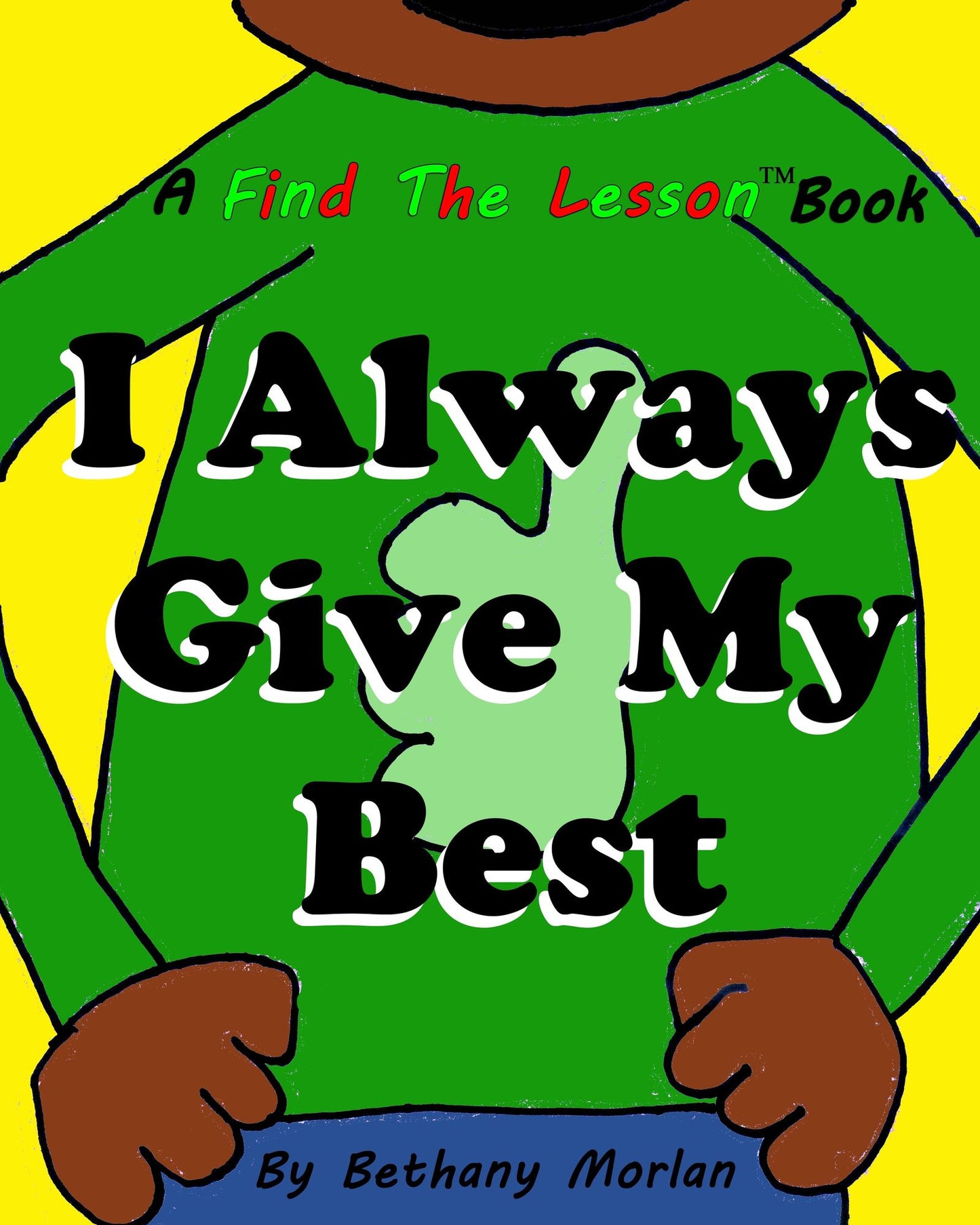 I Always Give My Best
