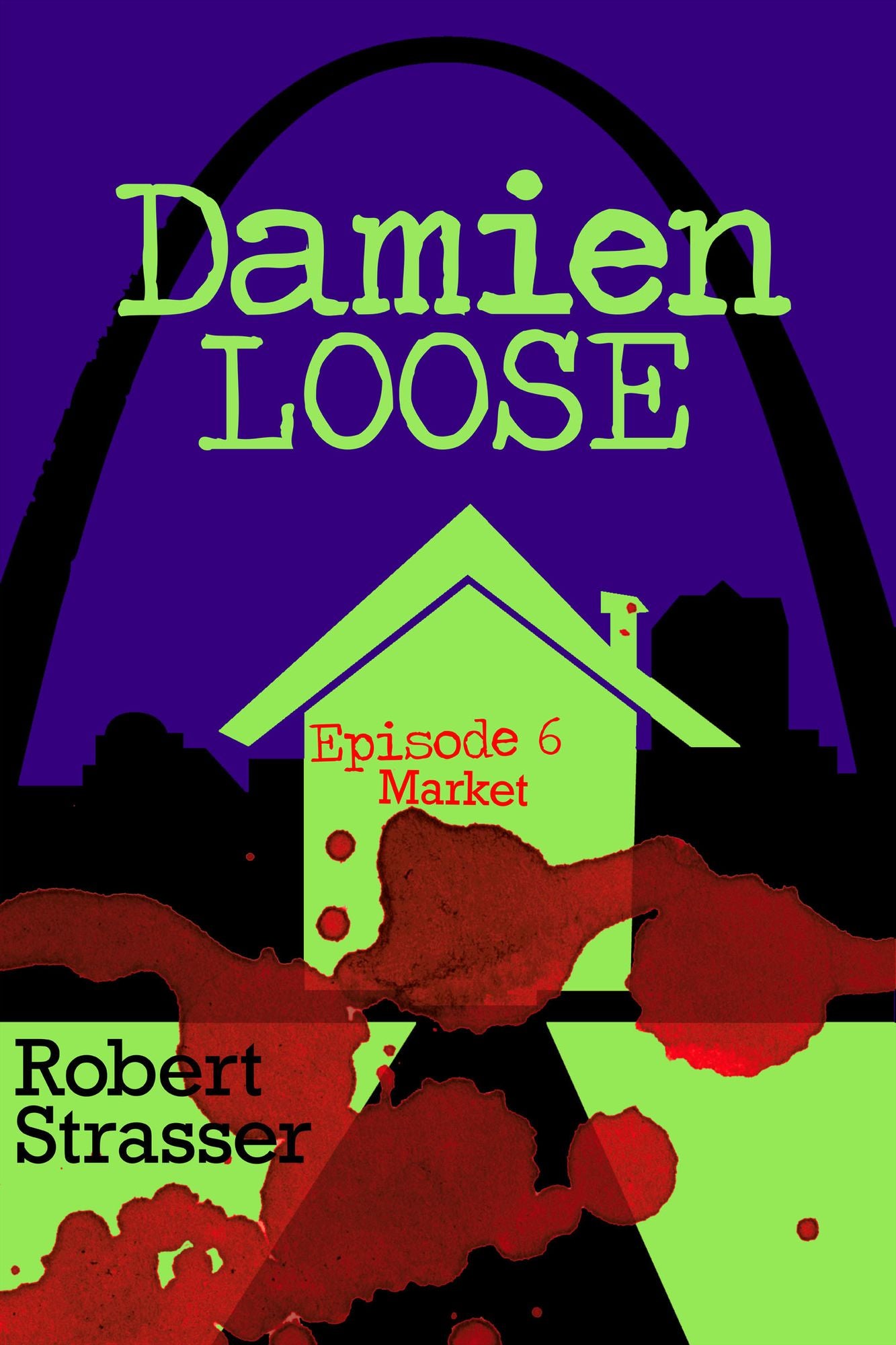 Damien Loose, Episode 6: Market