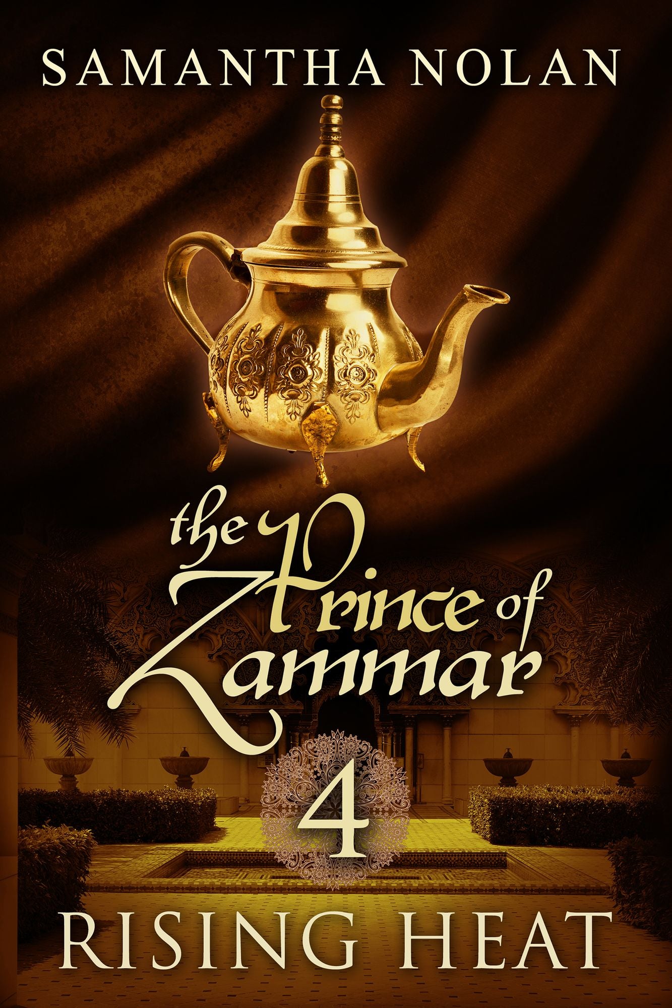 Rising Heat (The Prince of Zammar 4)
