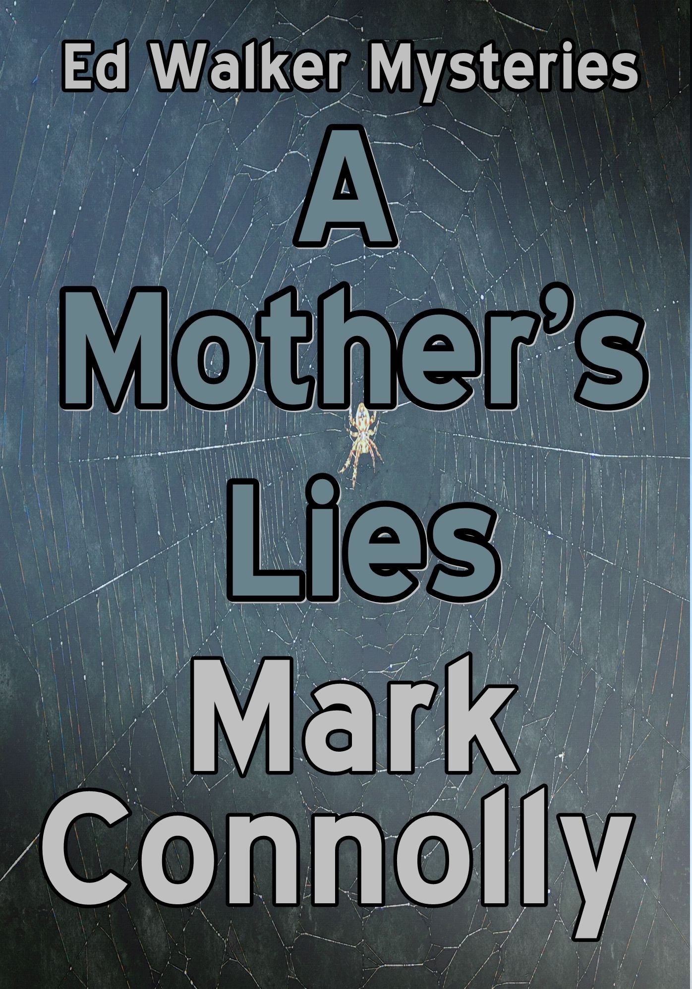 A Mother's Lies