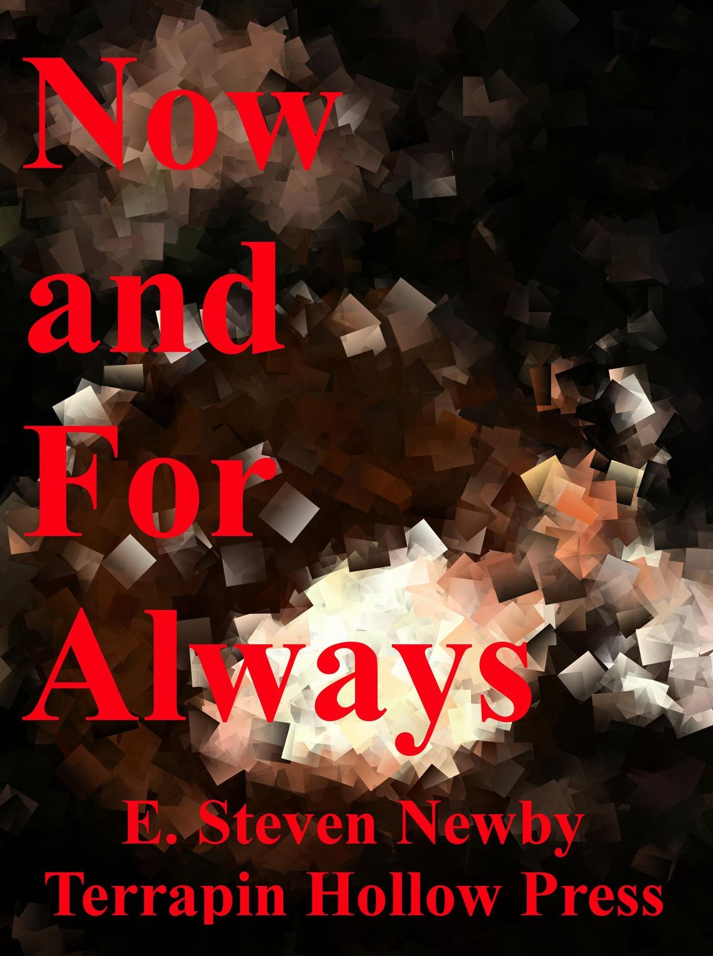 Now and For Always