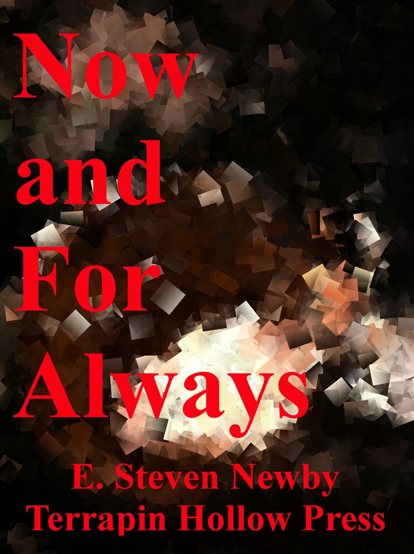 Now and For Always