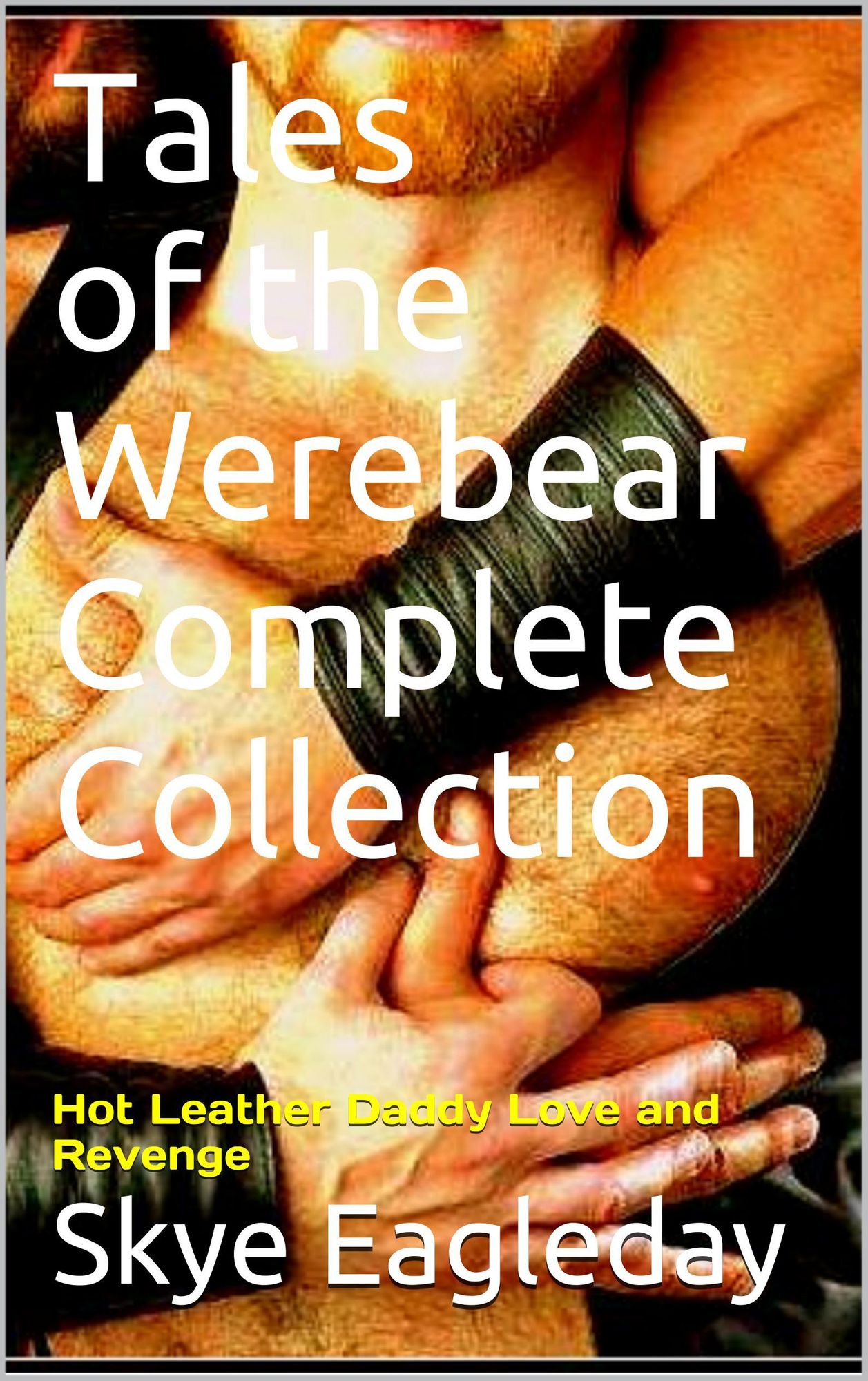 Tales of the Werebear Complete Collection