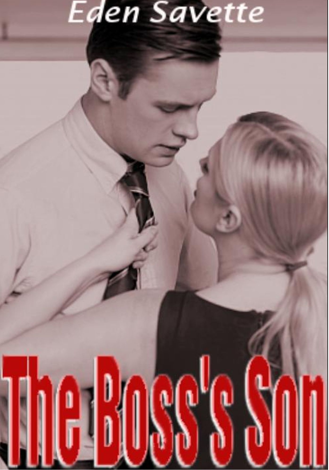 The Boss's Son (Self-serving, Office Romance, BBW, Oral)