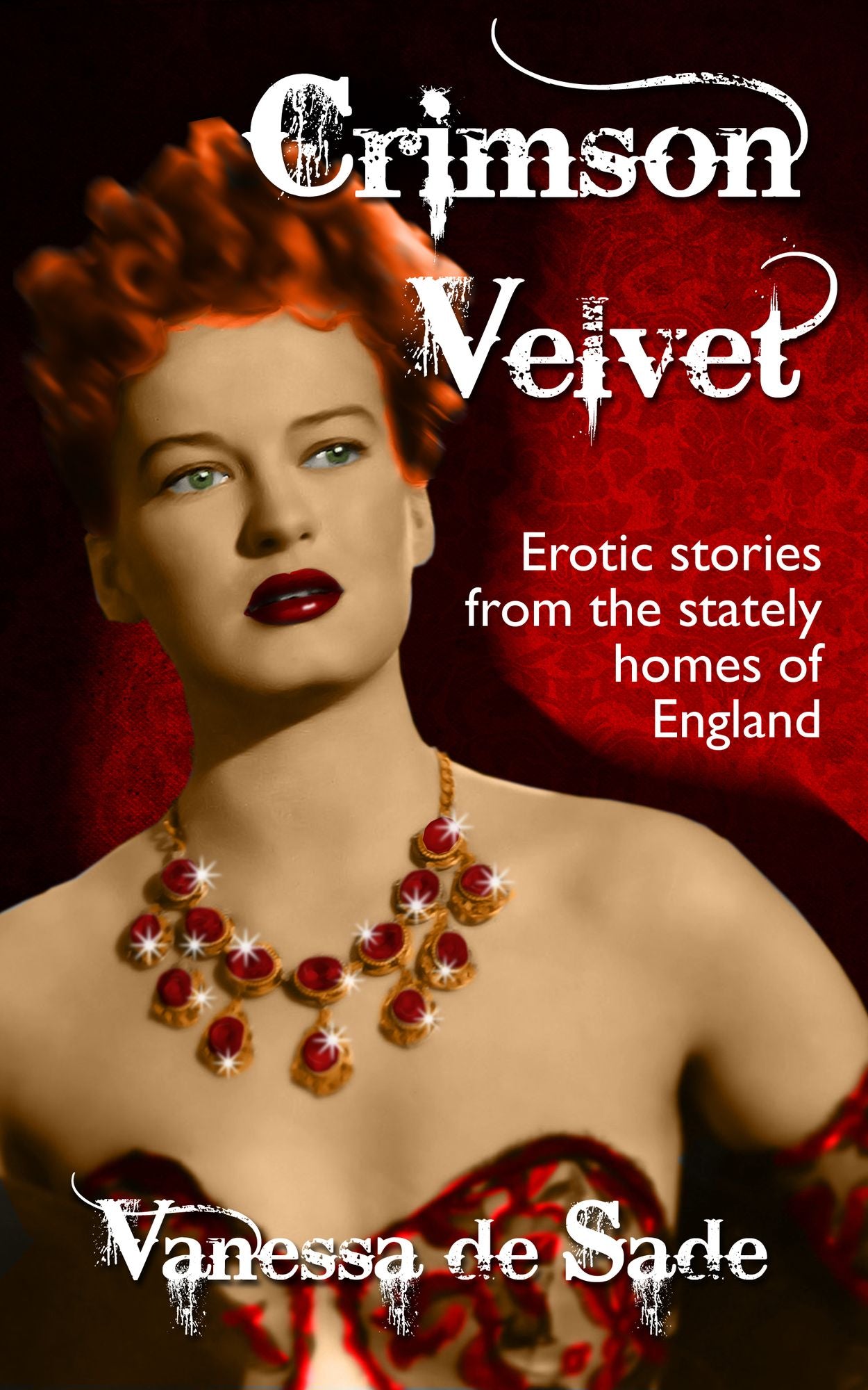 Crimson Velvet: Erotic Stories from the Stately Homes of England