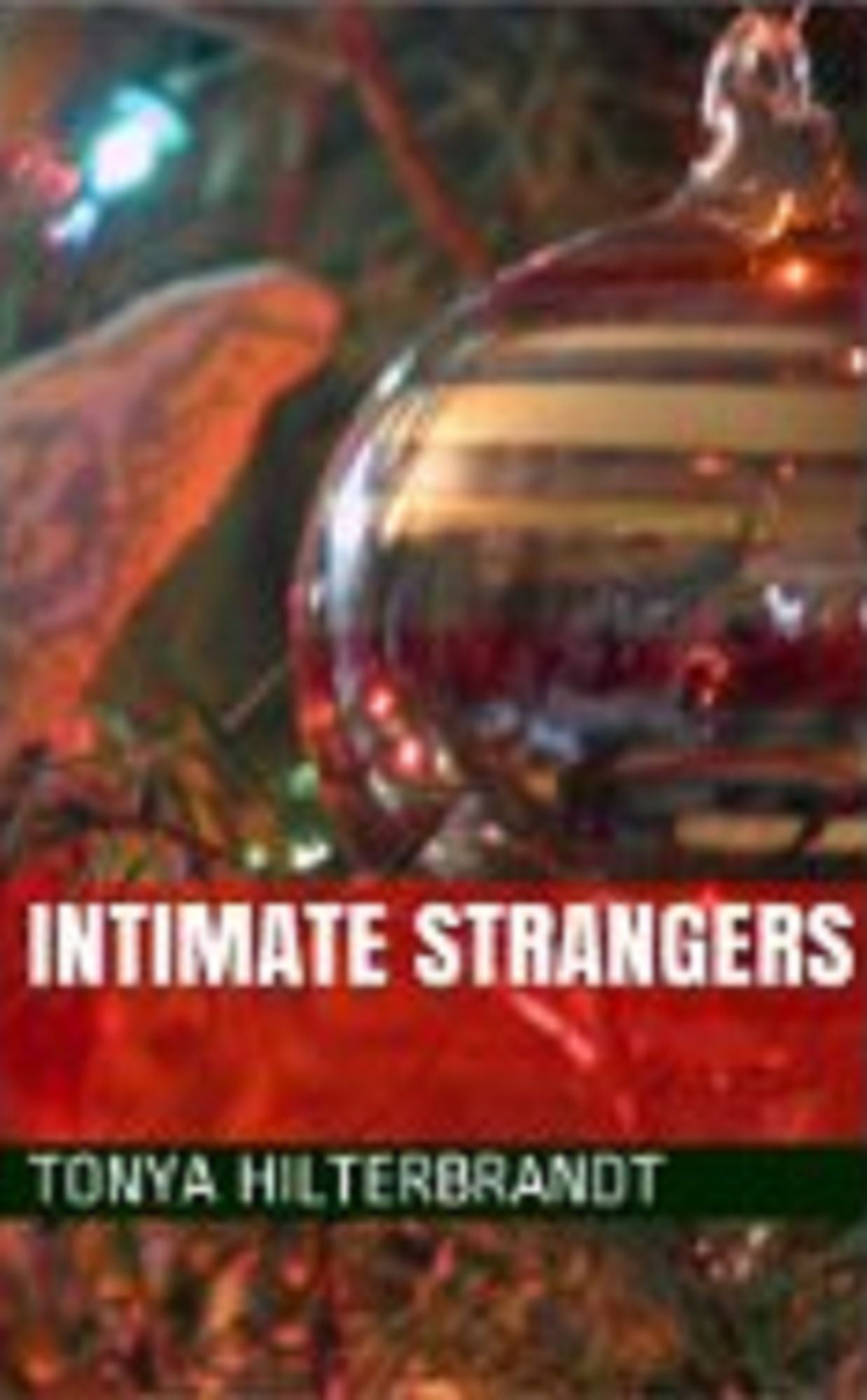 Intimate Strangers