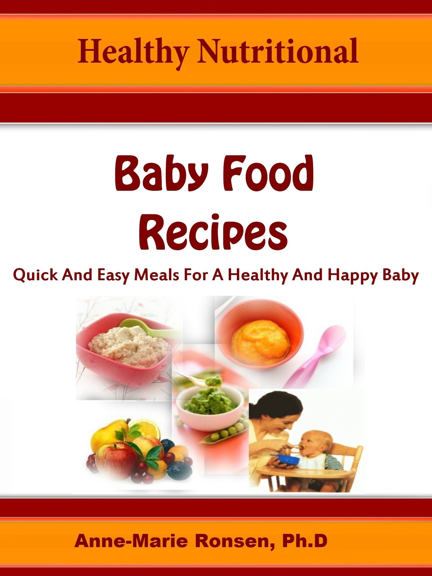 Healthy Nutritional Baby Food Recipes