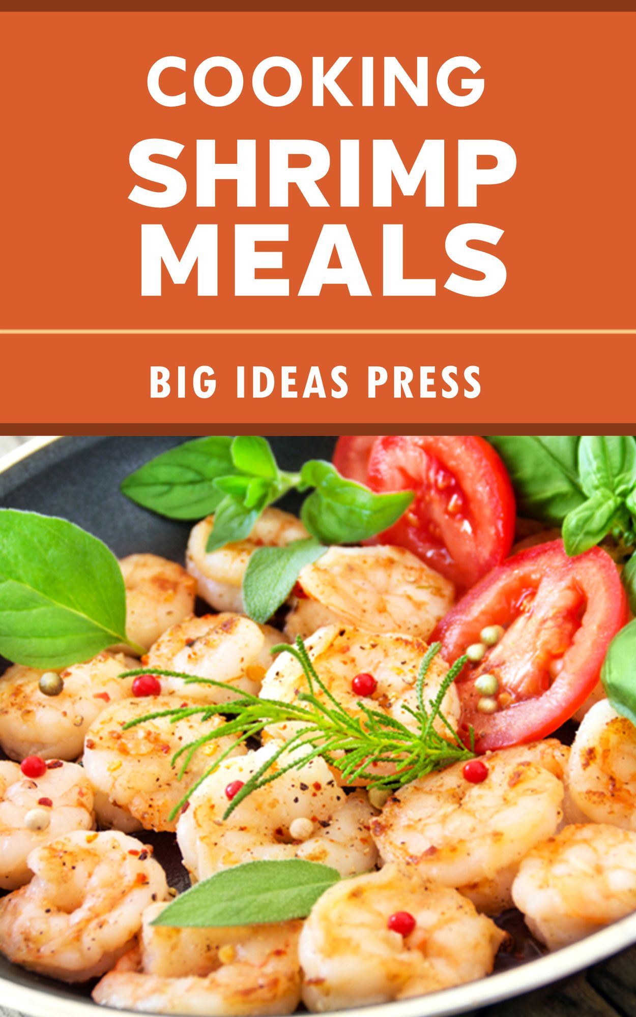 Cooking Shrimp Meals