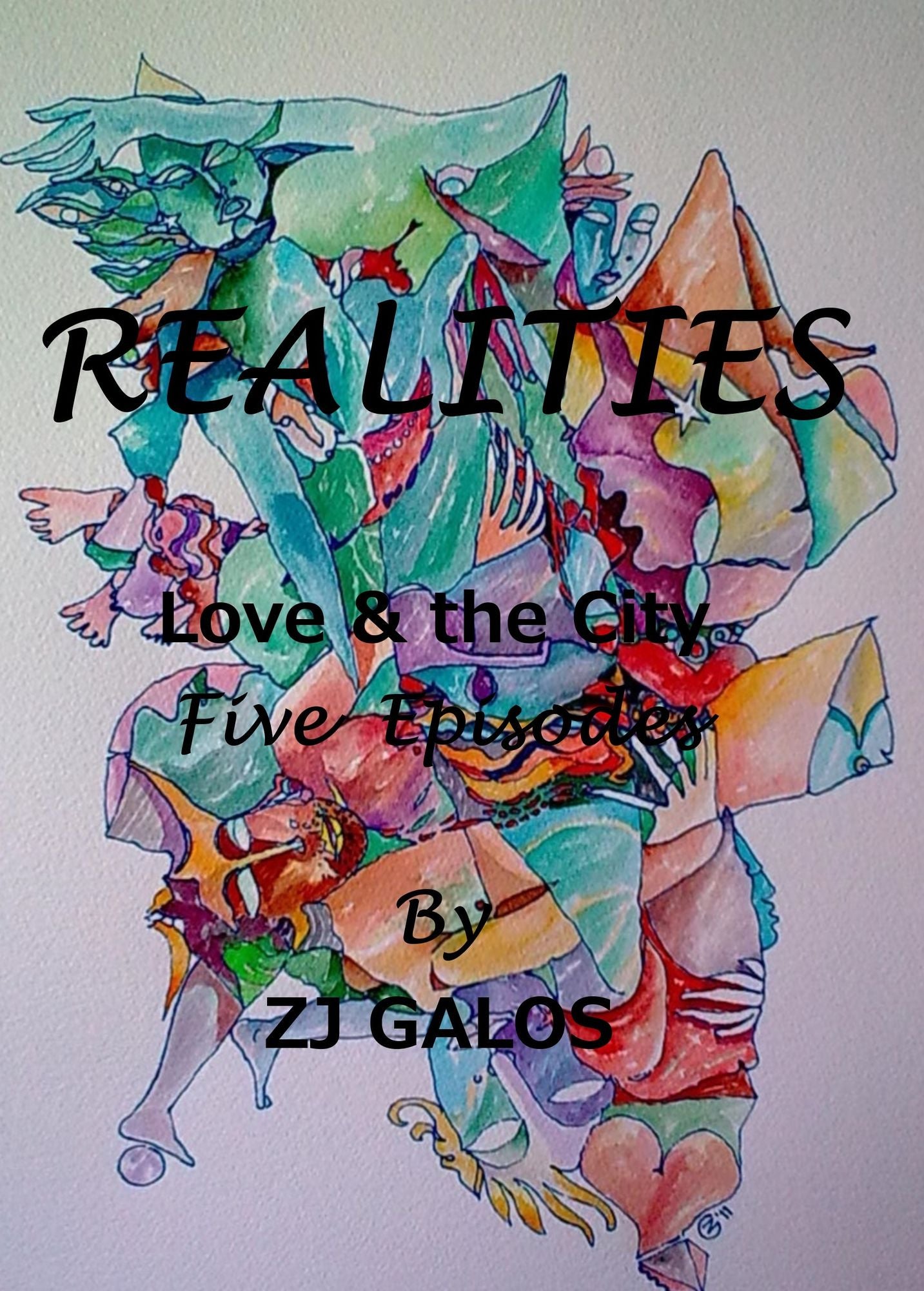 Realities: Love & the City - In 5 Episodes.