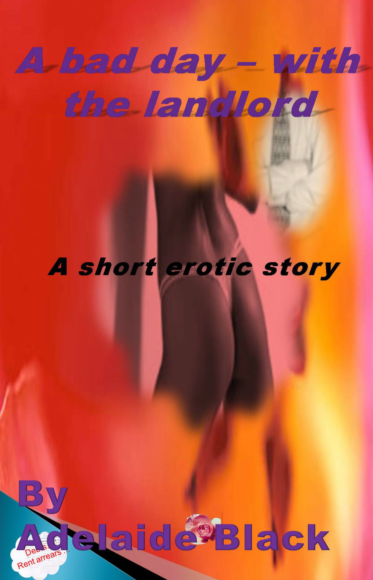 A Bad Day: With the Landlord