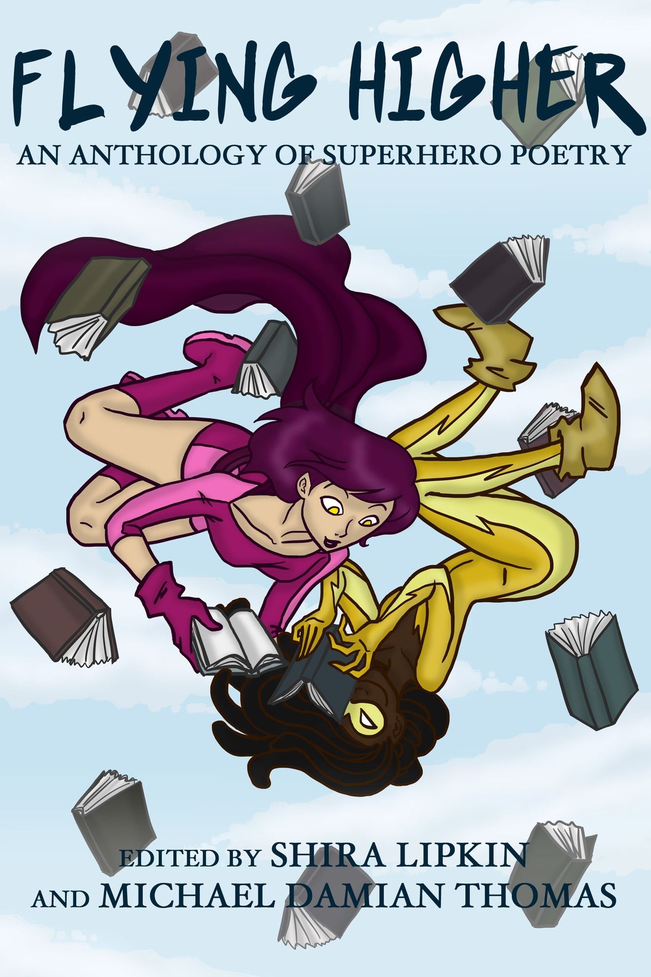 Flying Higher: An Anthology of Superhero Poetry
